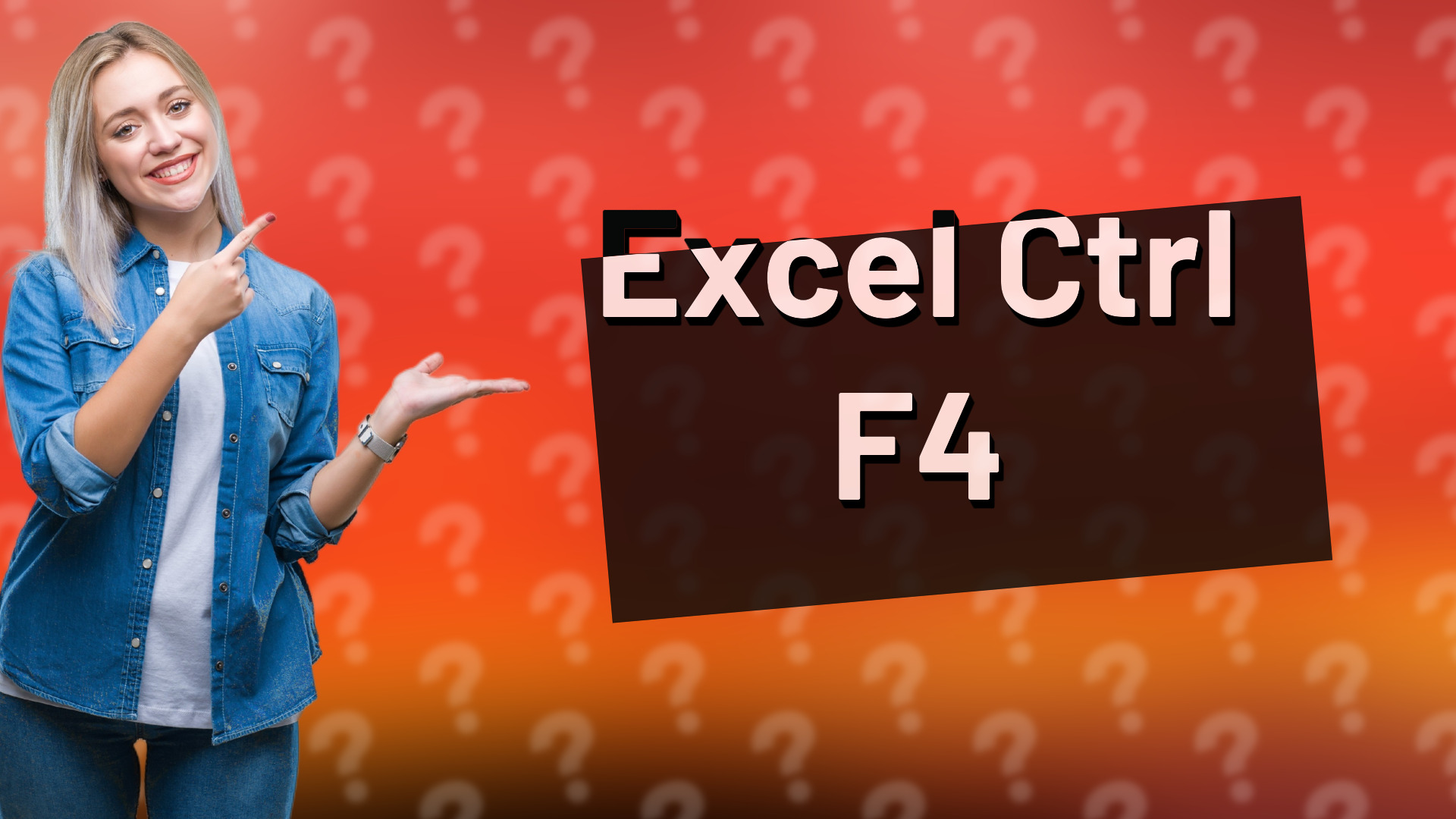 Excel Ctrl F4