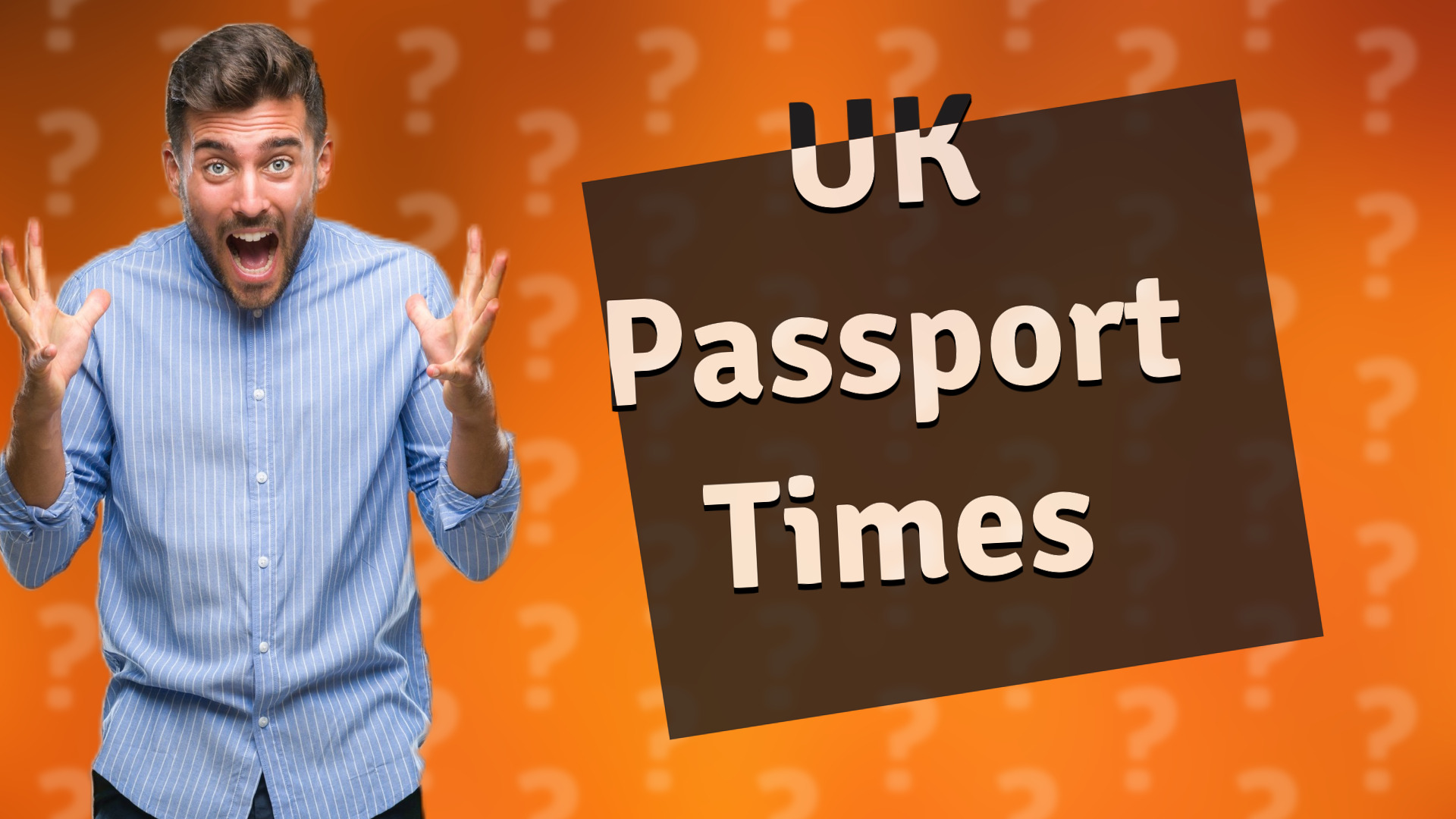 UK Passport Times