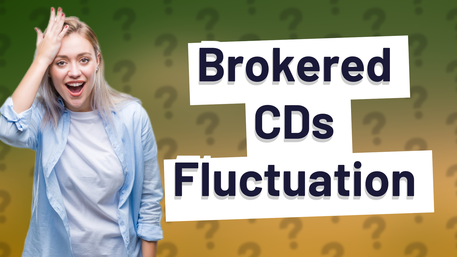 Brokered CDs Fluctuation