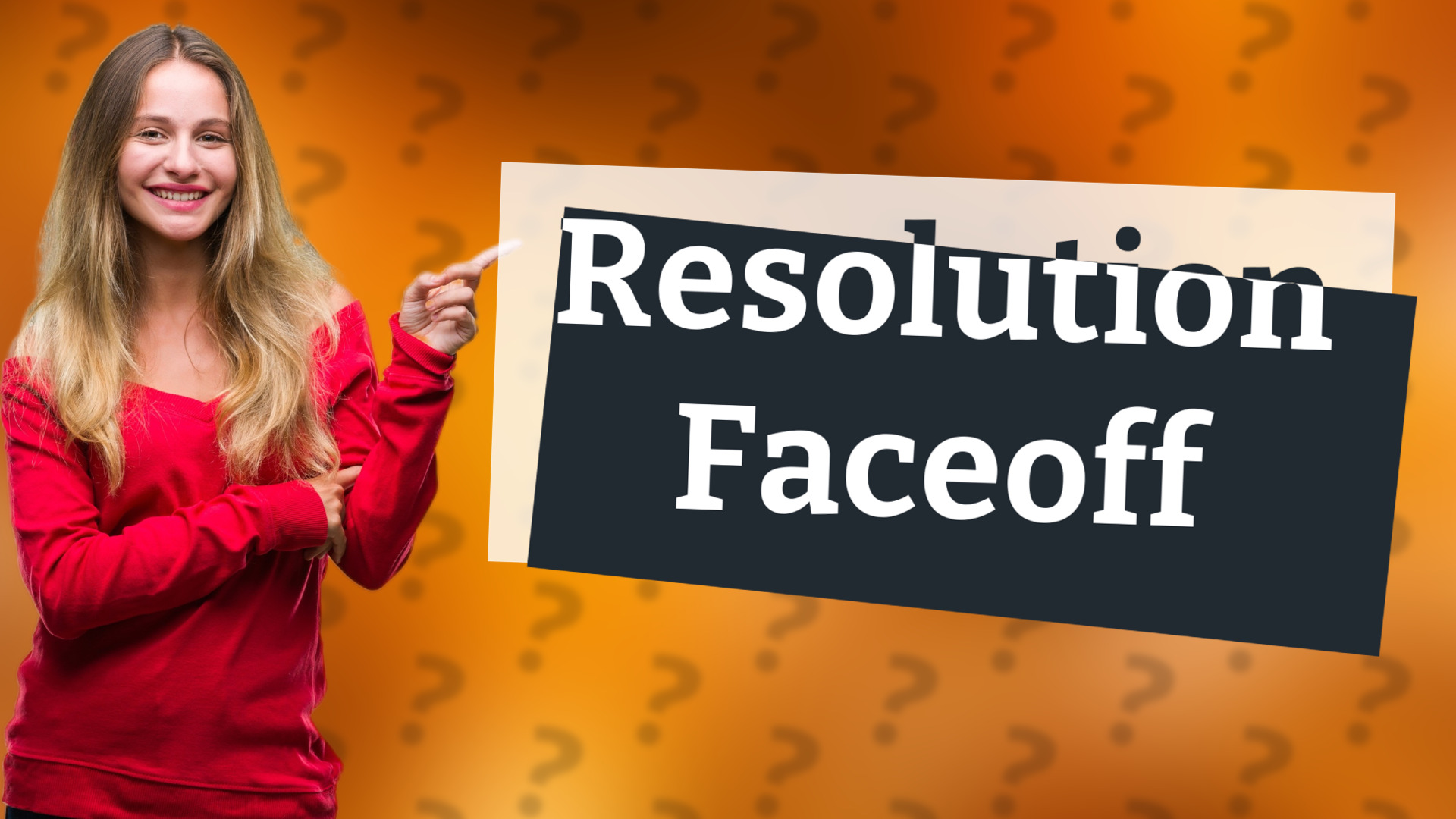 Resolution Faceoff
