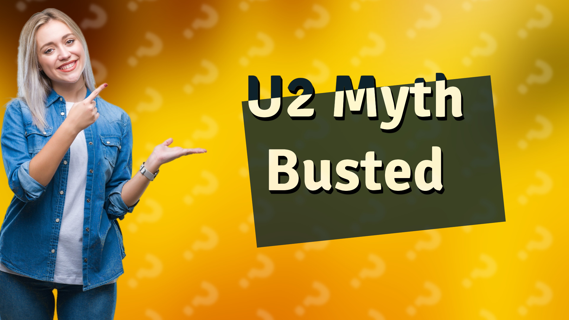 U2 Myth Busted