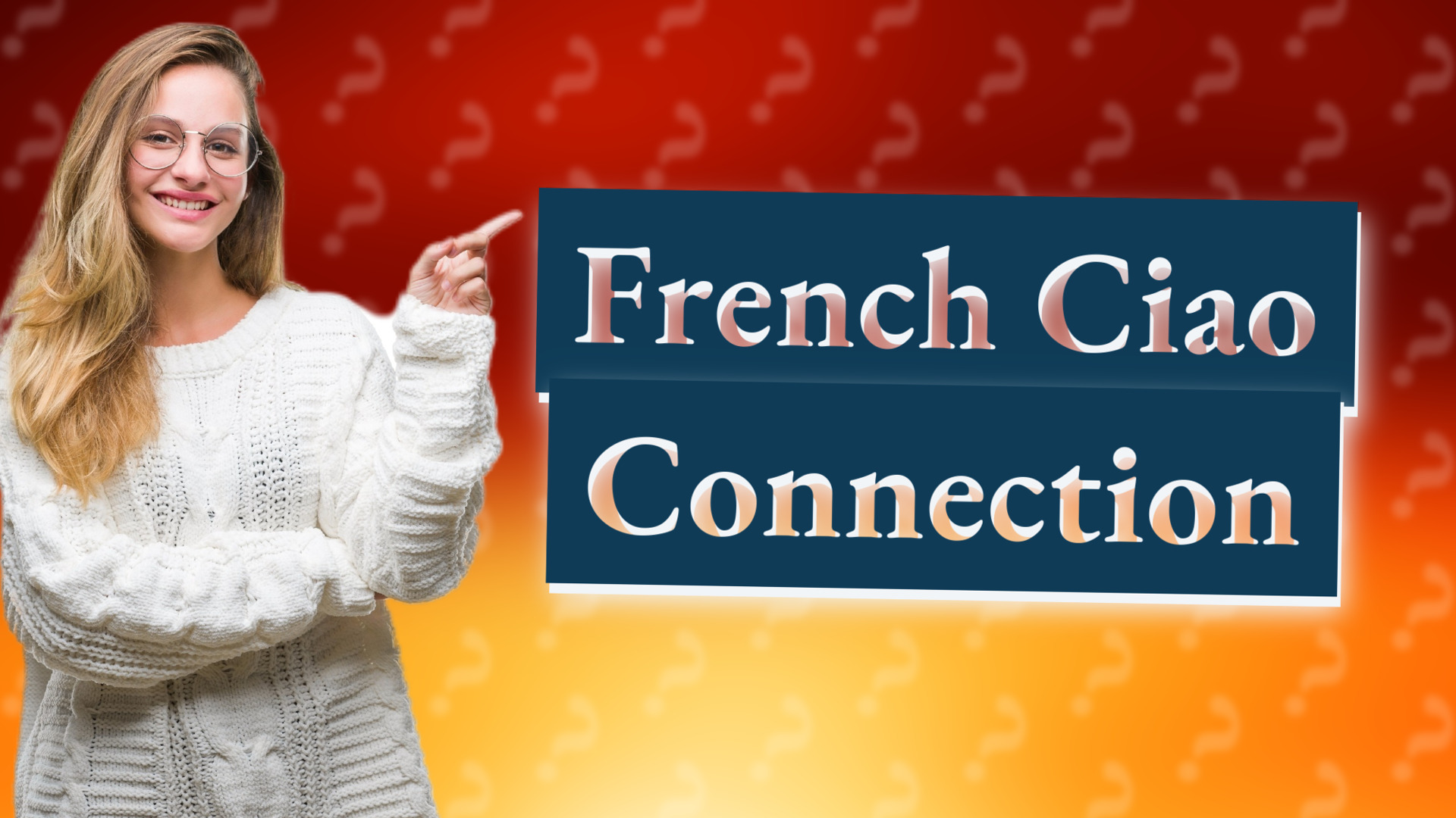 French Ciao Connection