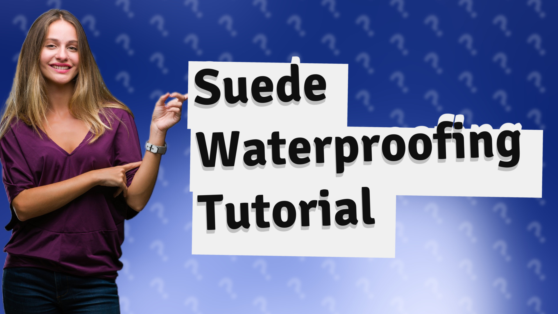 Suede Waterproofing Tutorial
