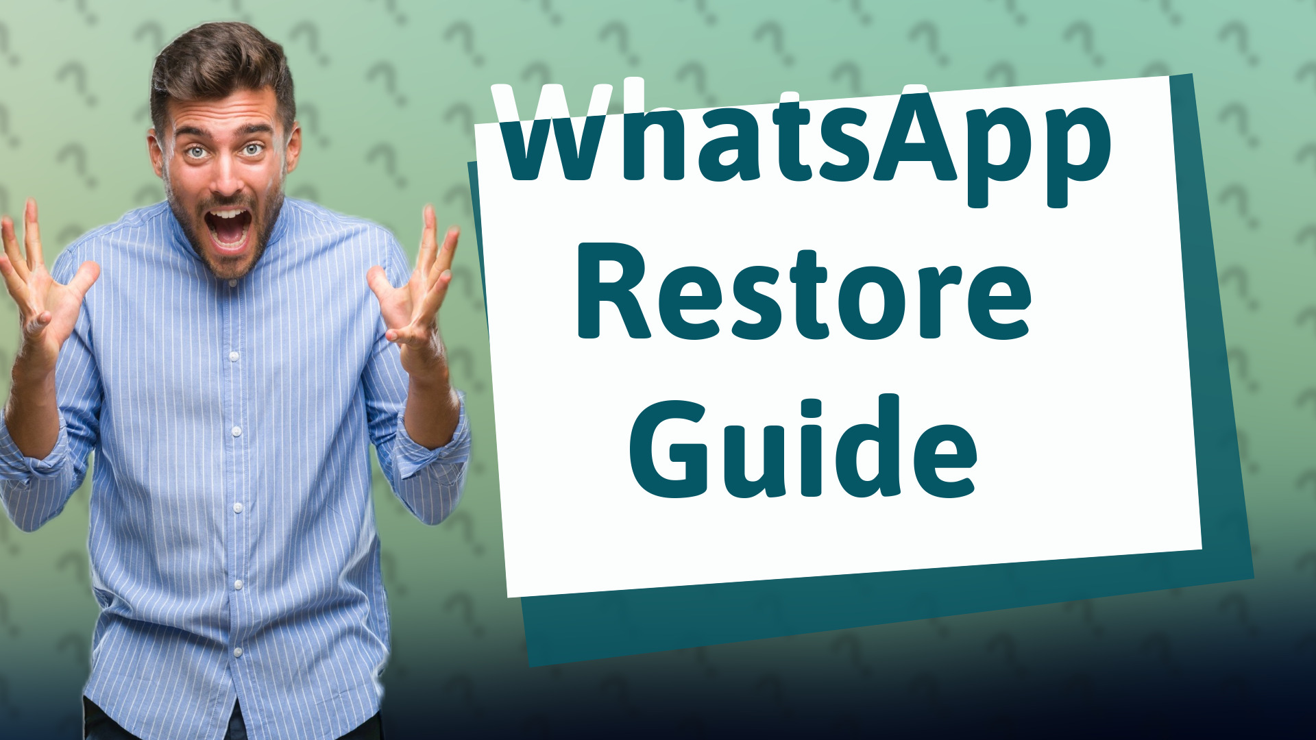 WhatsApp Restore Guide
