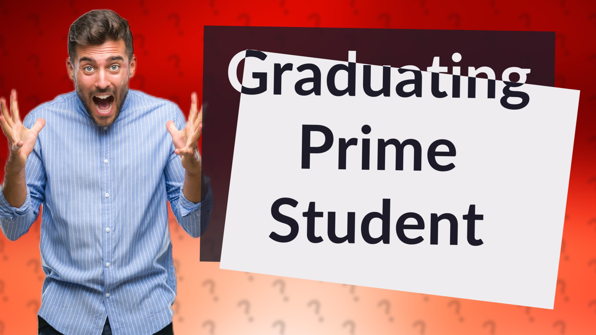 Graduating Prime Student