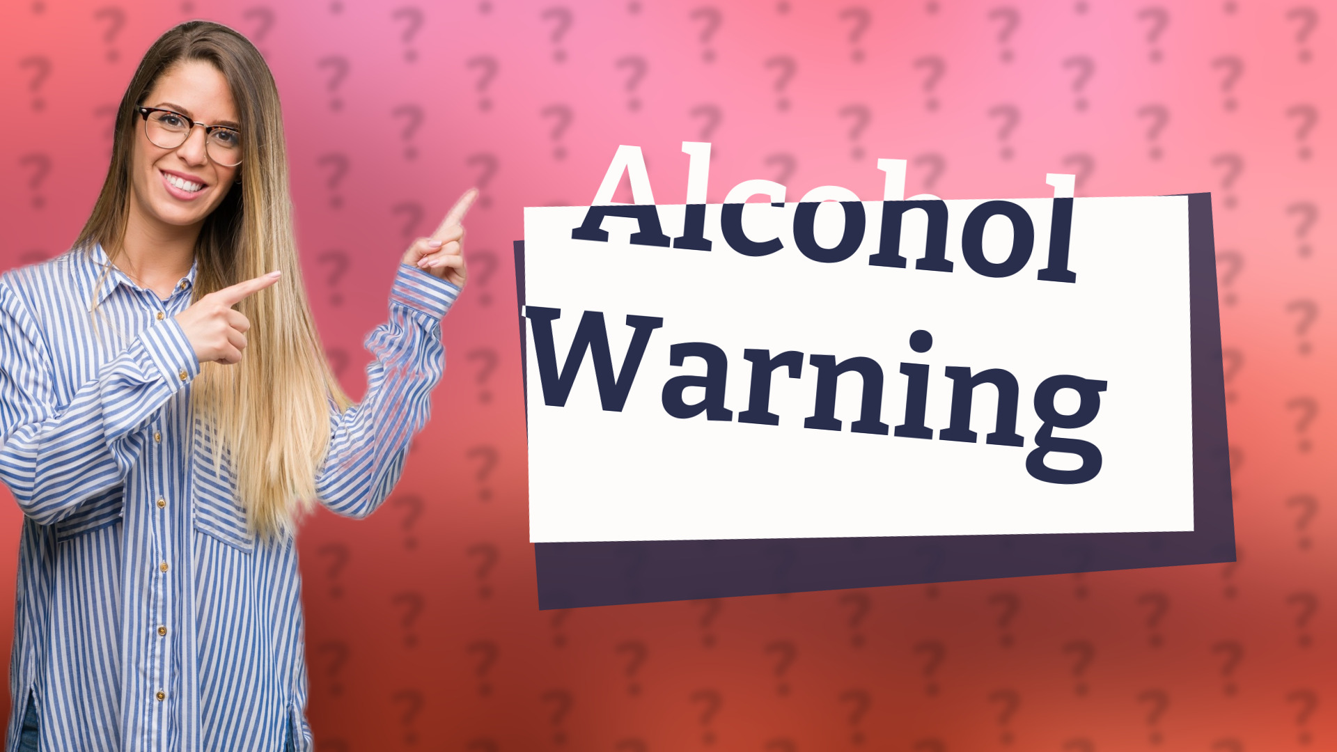 Alcohol Warning