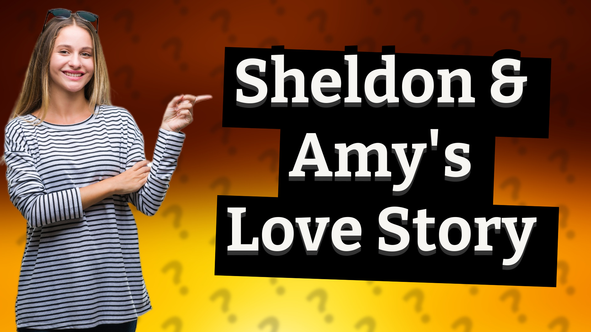 Sheldon & Amy's Love Story