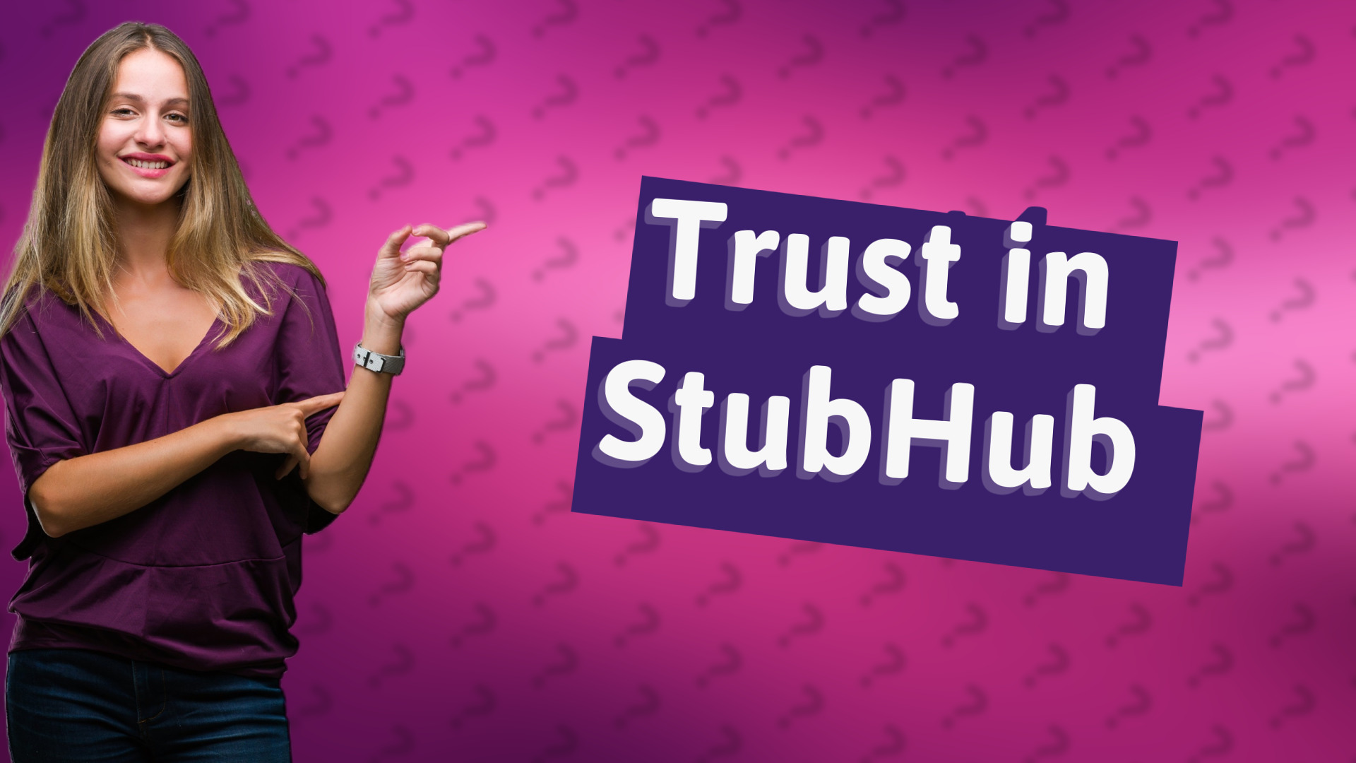 Trust in StubHub