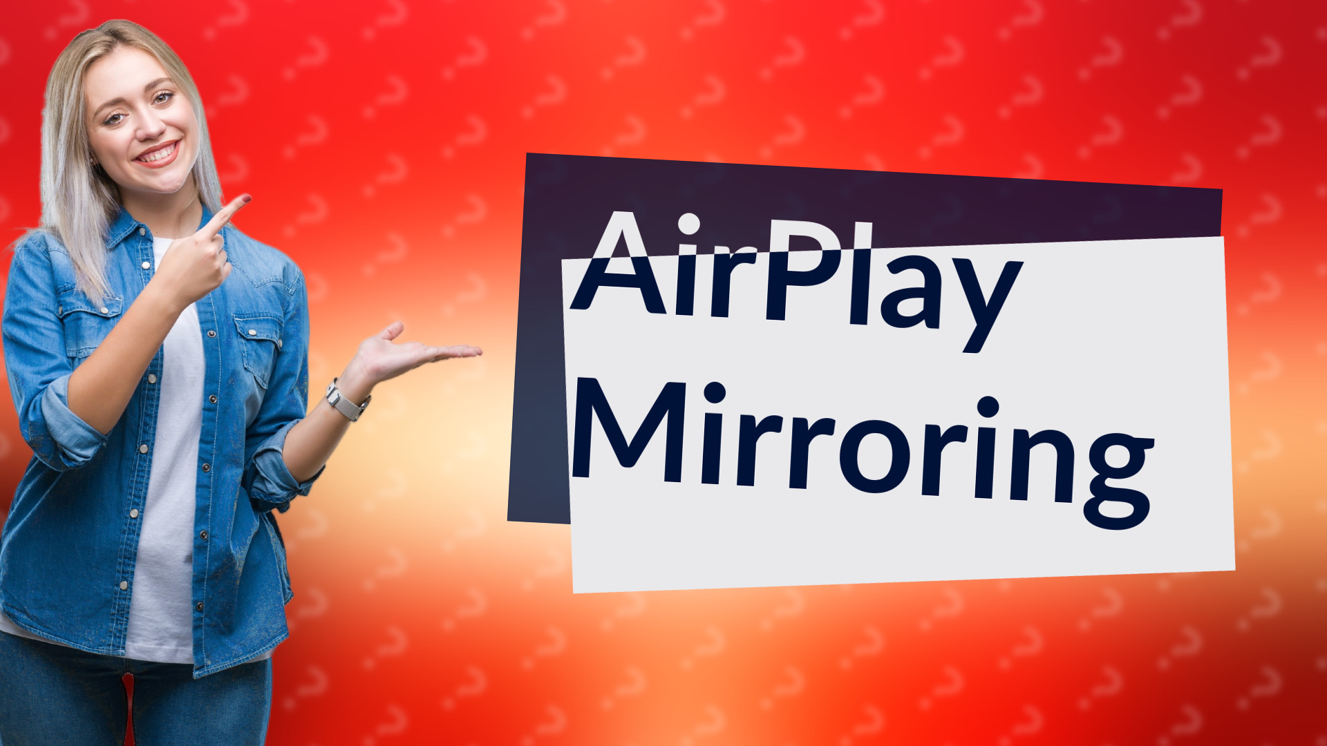 AirPlay Mirroring