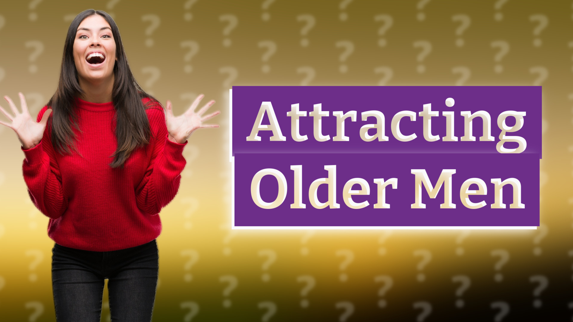 Attracting Older Men