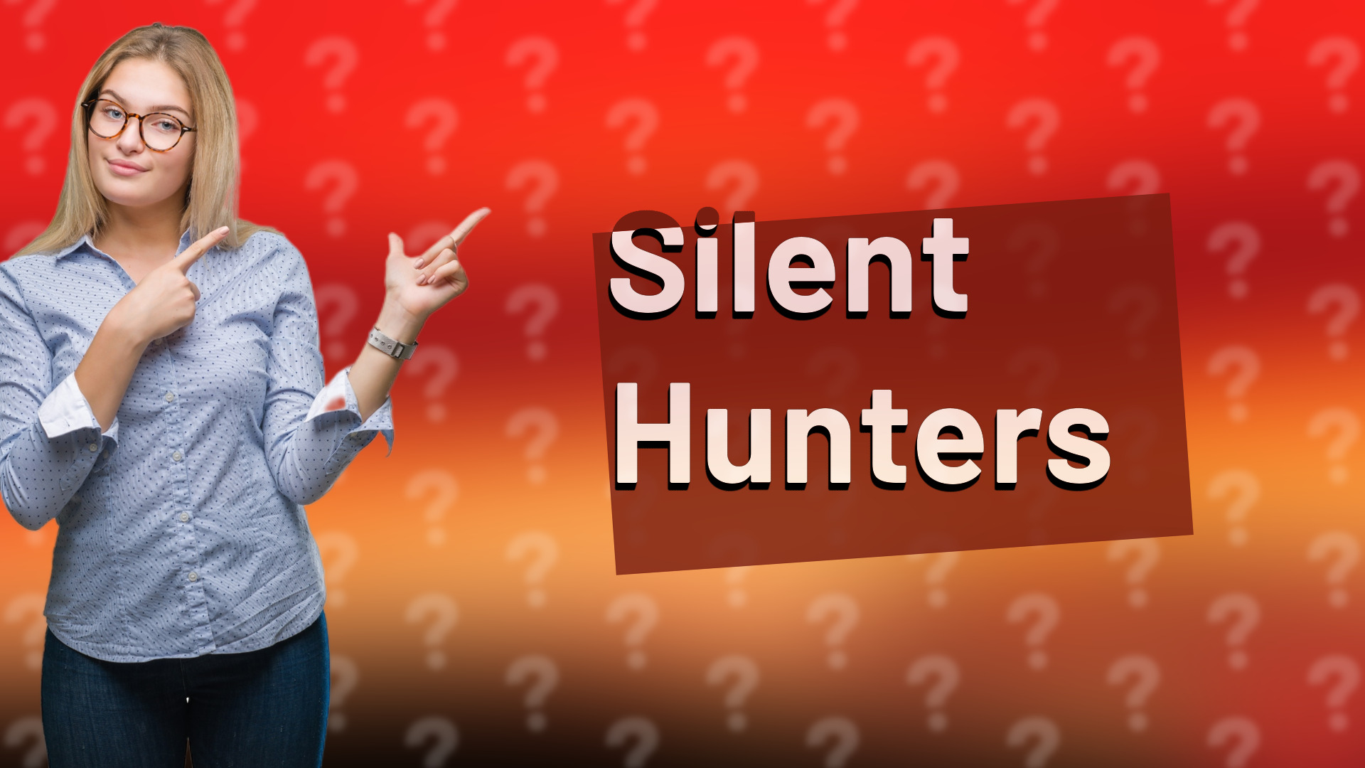 Silent Hunters