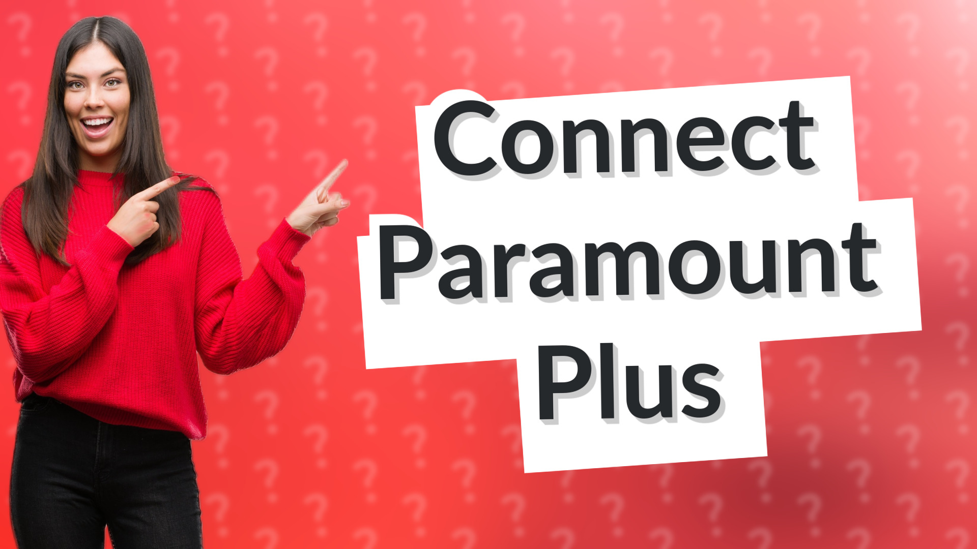 Connect Paramount Plus