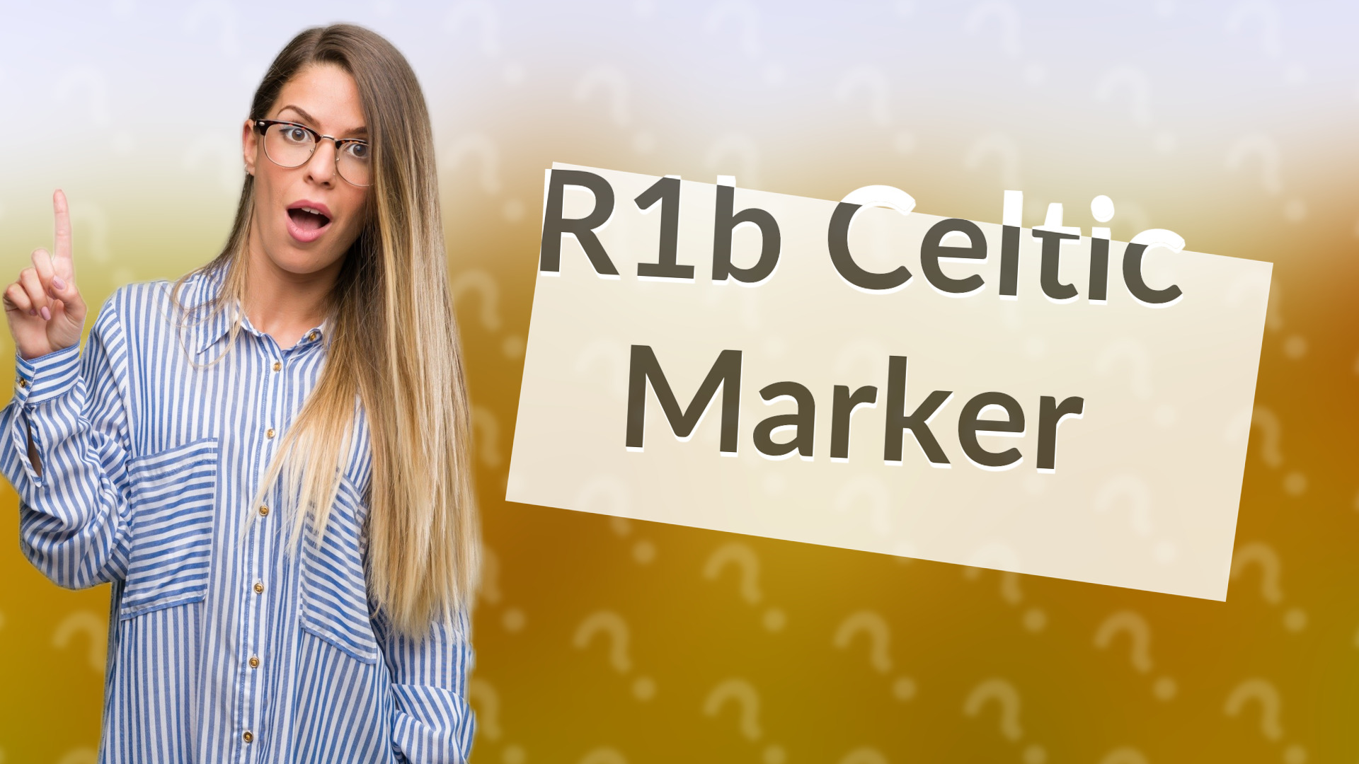 R1b Celtic Marker