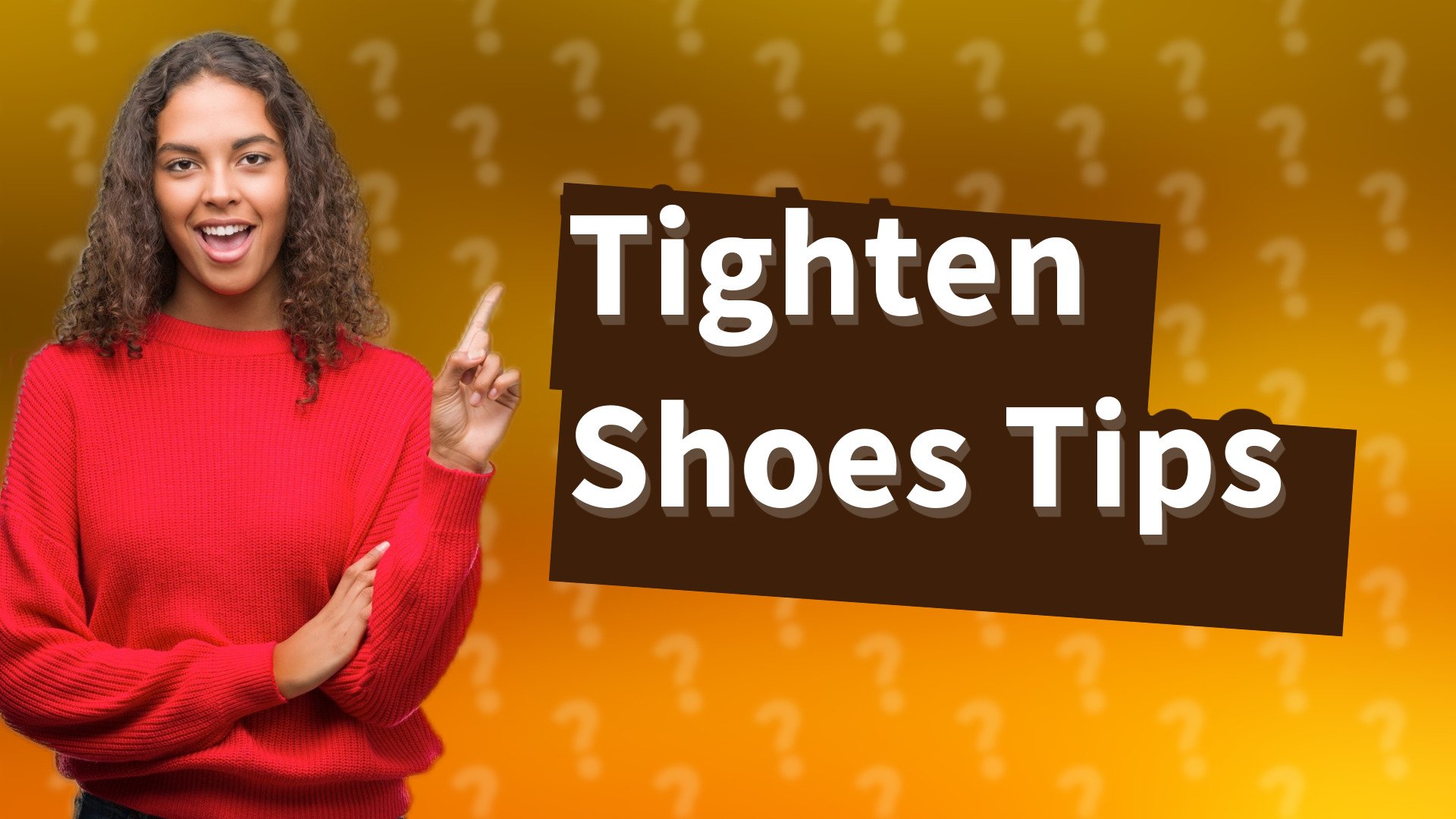 Tighten Shoes Tips