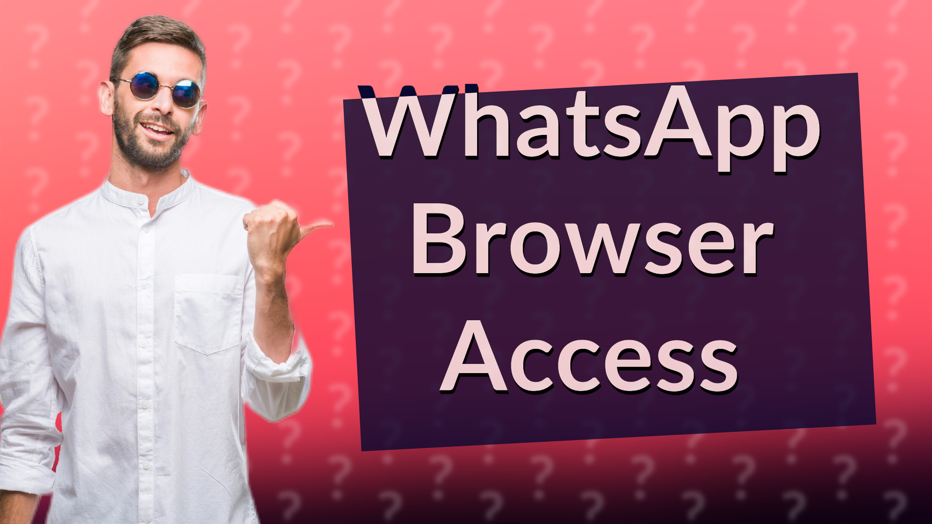 WhatsApp Browser Access