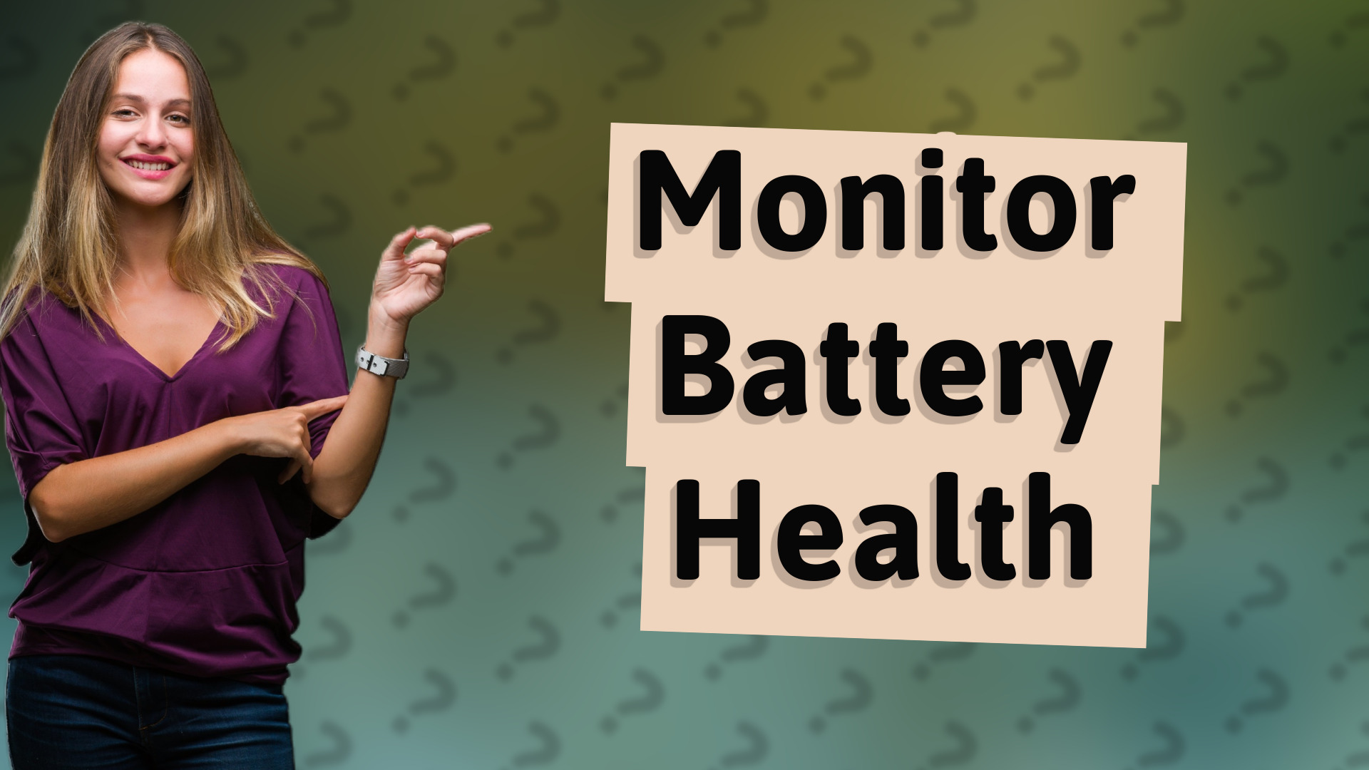 Monitor Battery Health