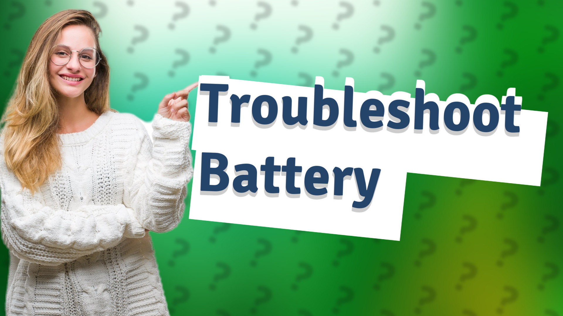 Troubleshoot Battery