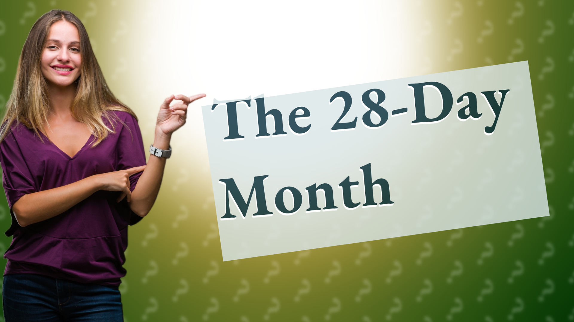 The 28-Day Month