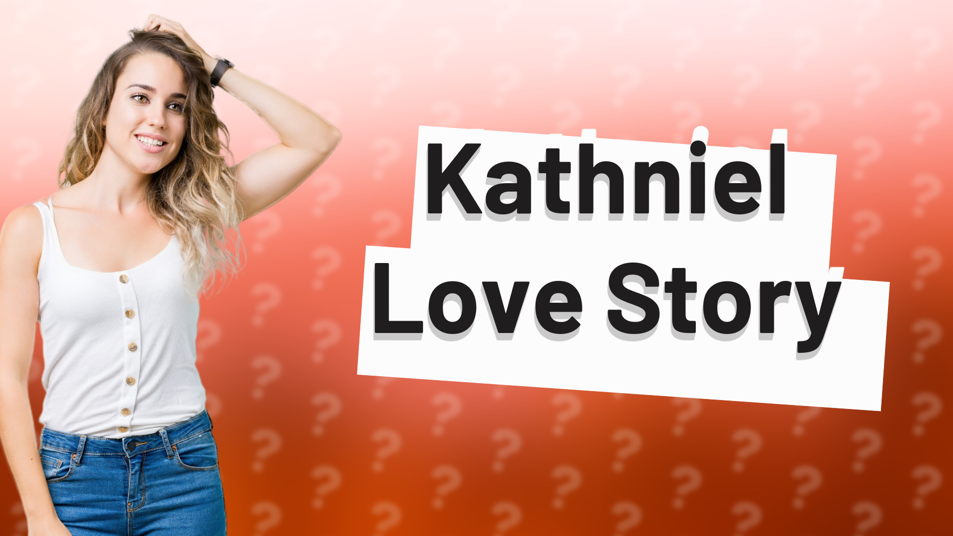 Kathniel Love Story