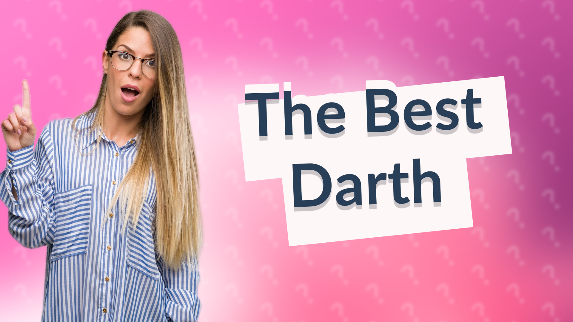 The Best Darth