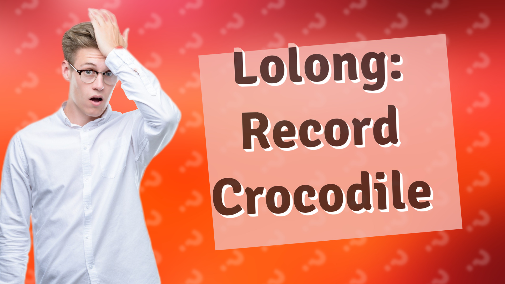 Lolong: Record Crocodile