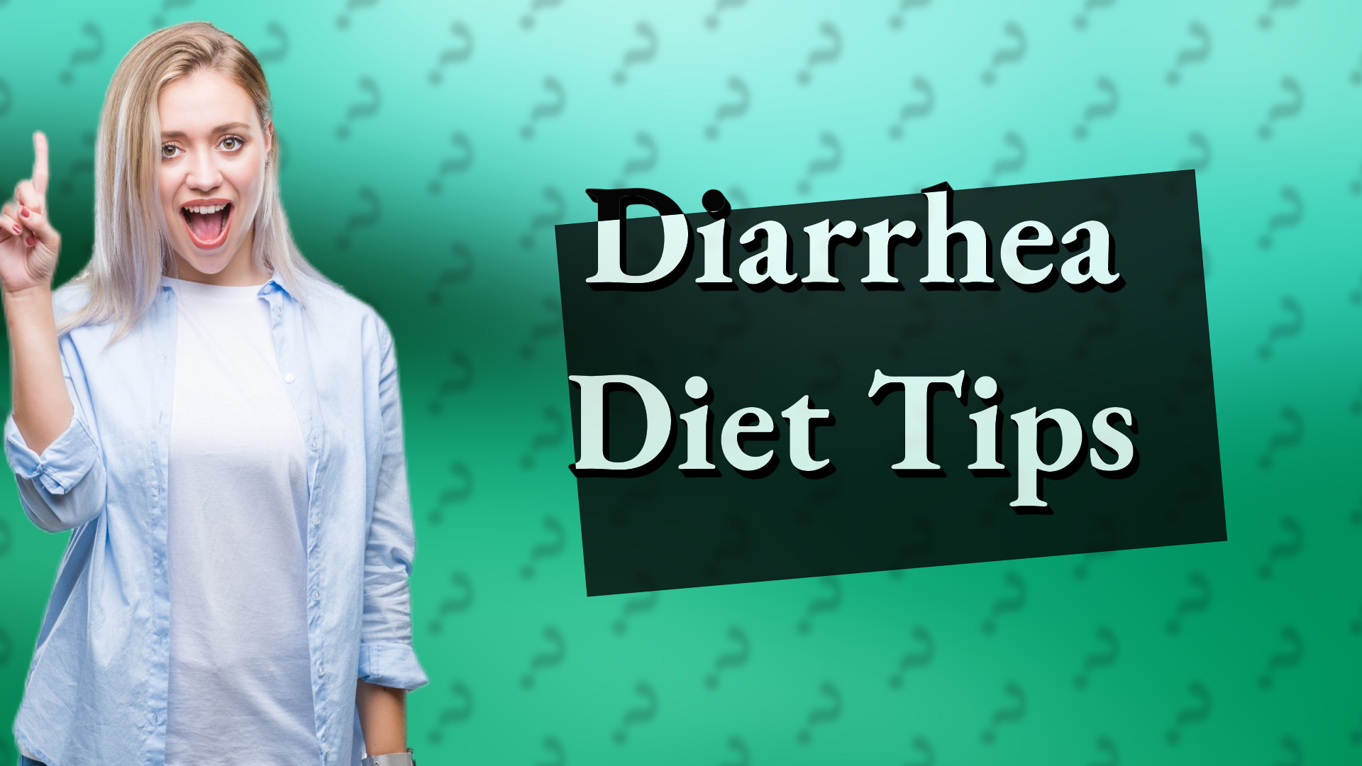 Diarrhea Diet Tips