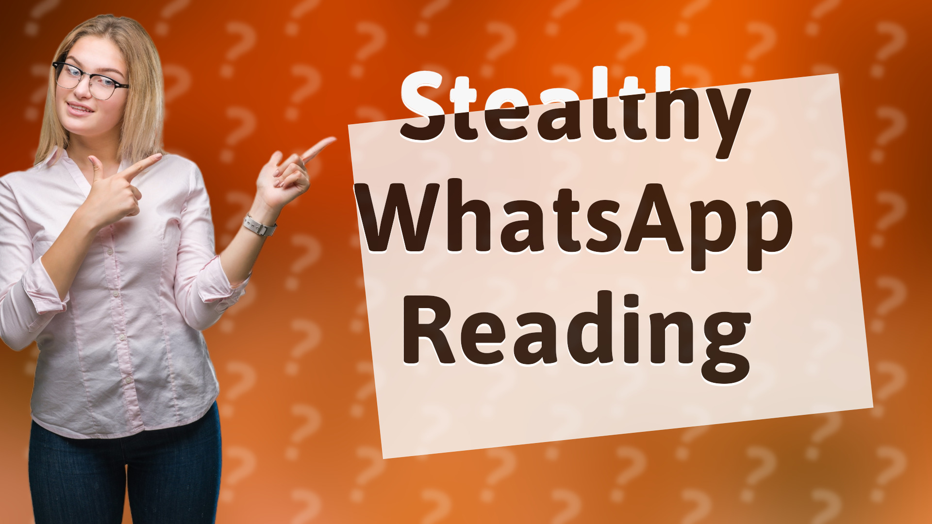 Stealthy WhatsApp Reading