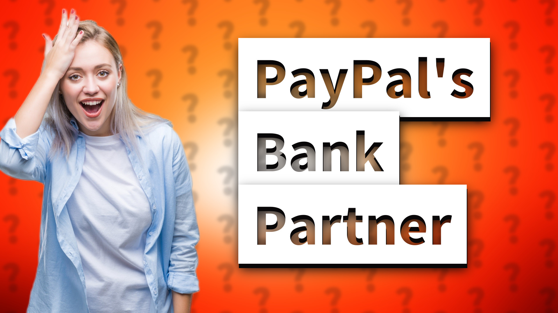 PayPal's Bank Partner