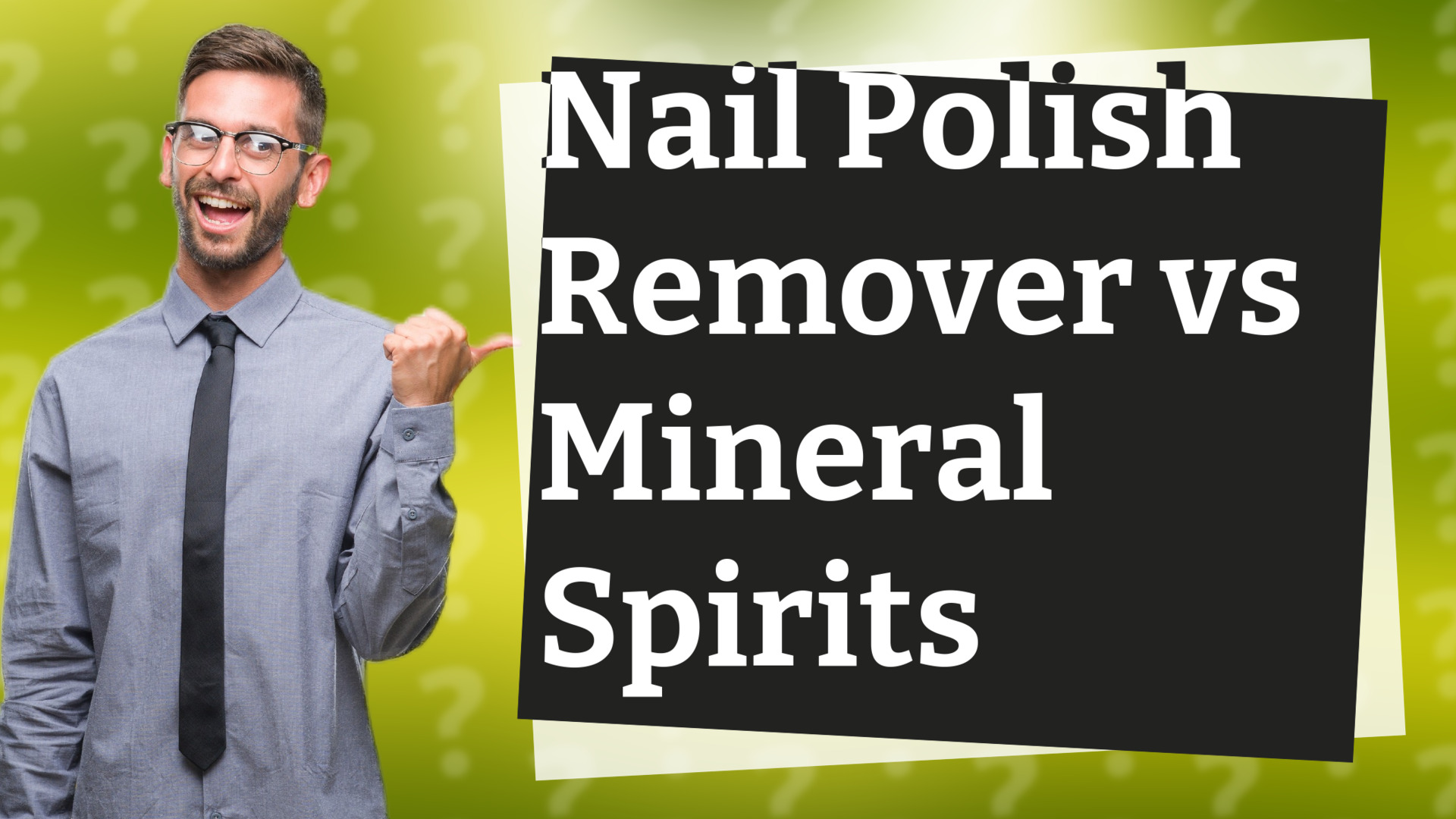 Nail Polish Remover vs Mineral Spirits