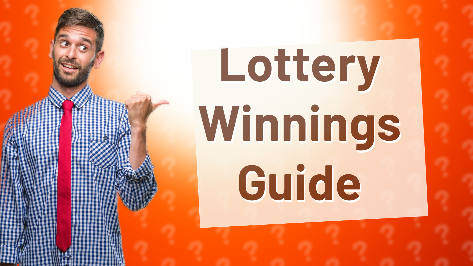 Lottery Winnings Guide