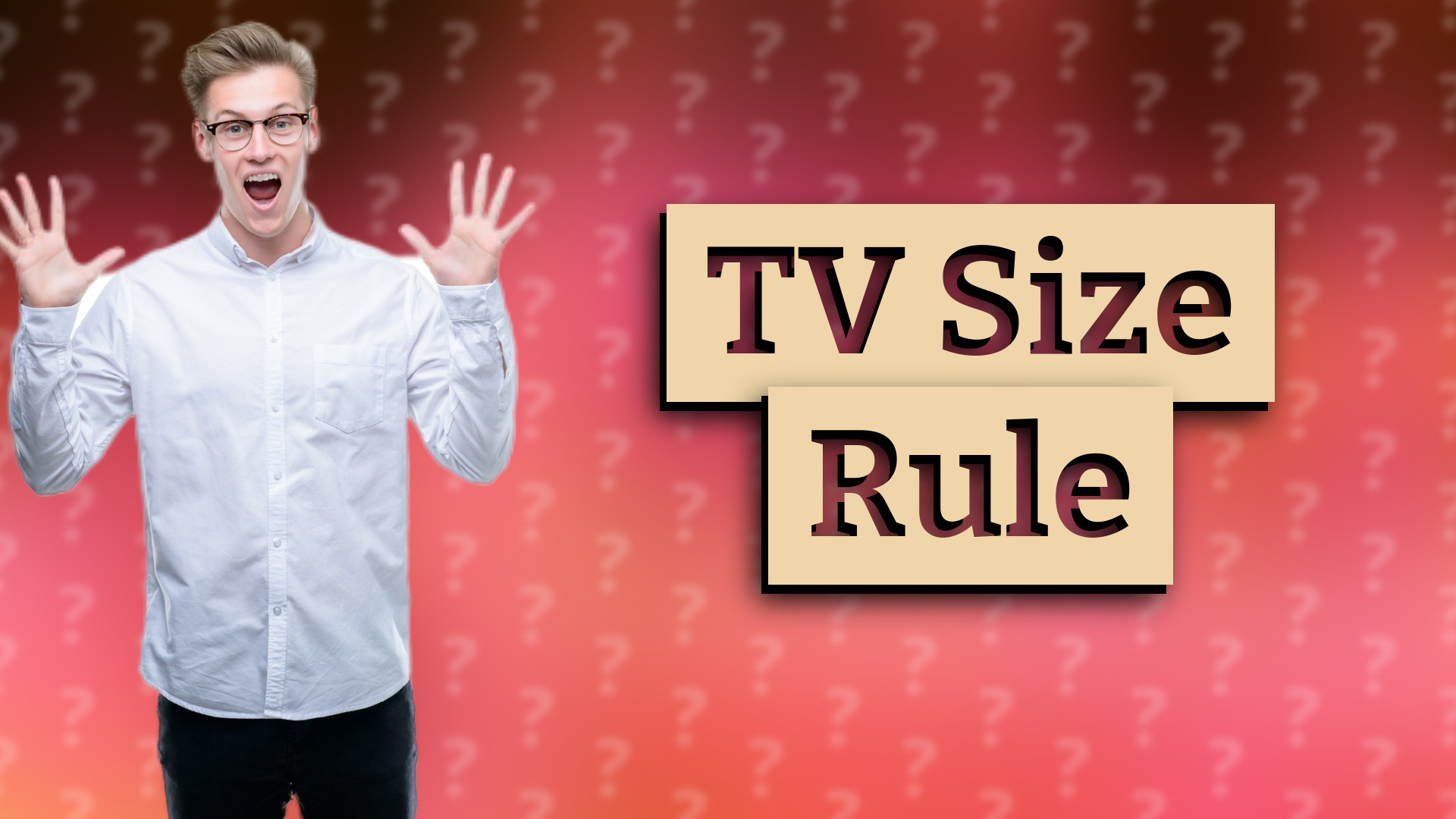 TV Size Rule