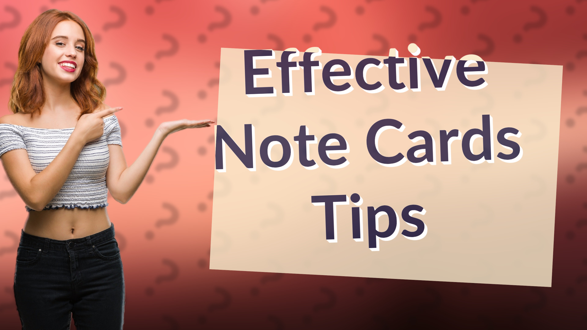 Effective Note Cards Tips