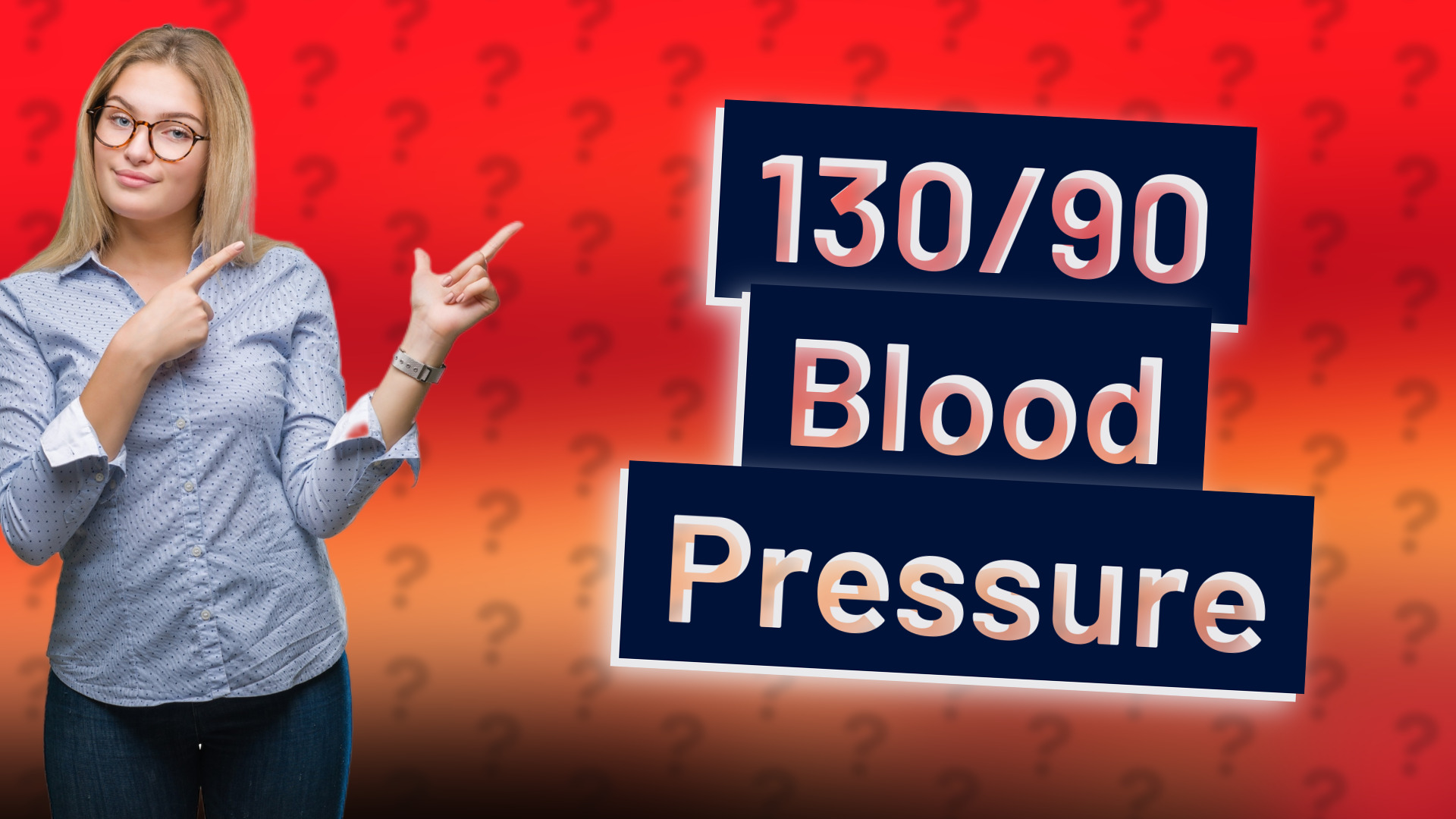 130/90 Blood Pressure