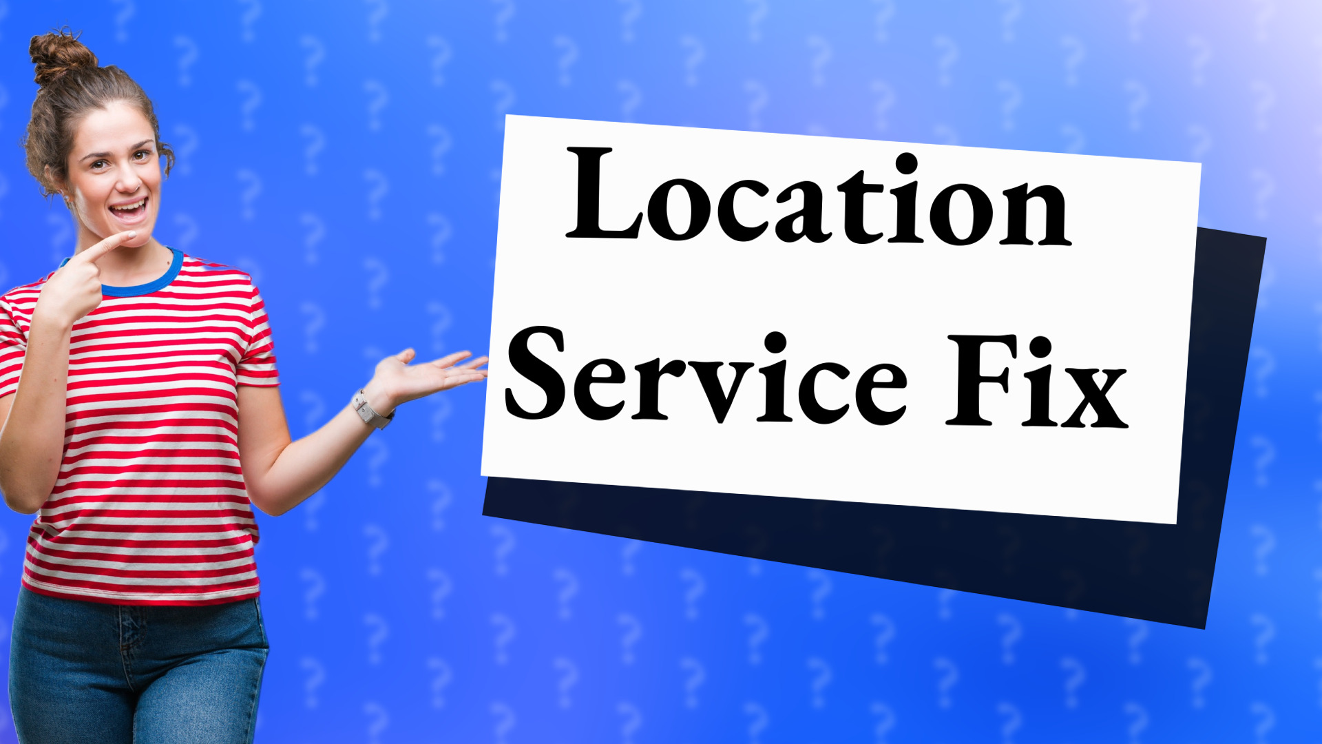 Location Service Fix