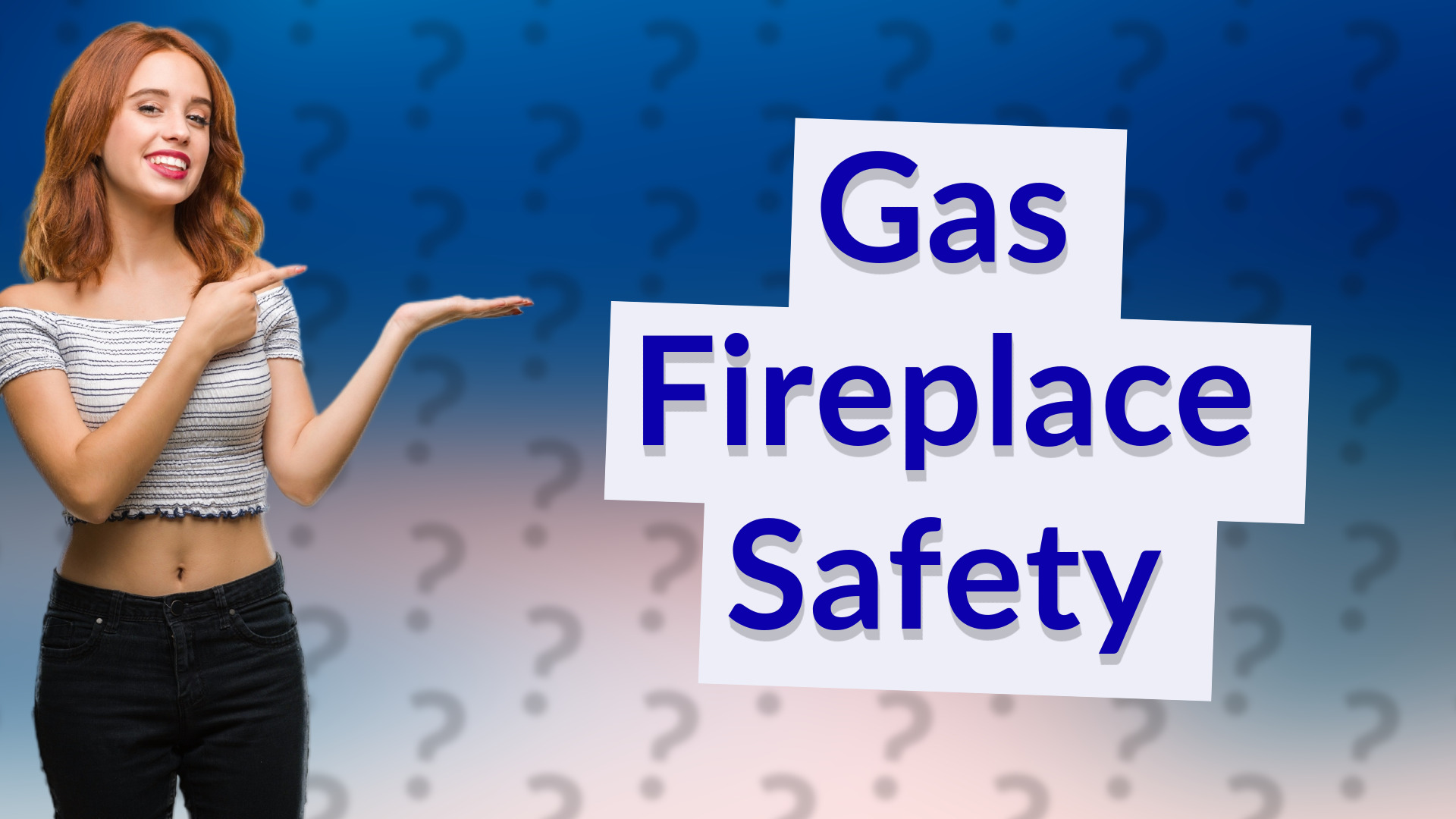Gas Fireplace Safety