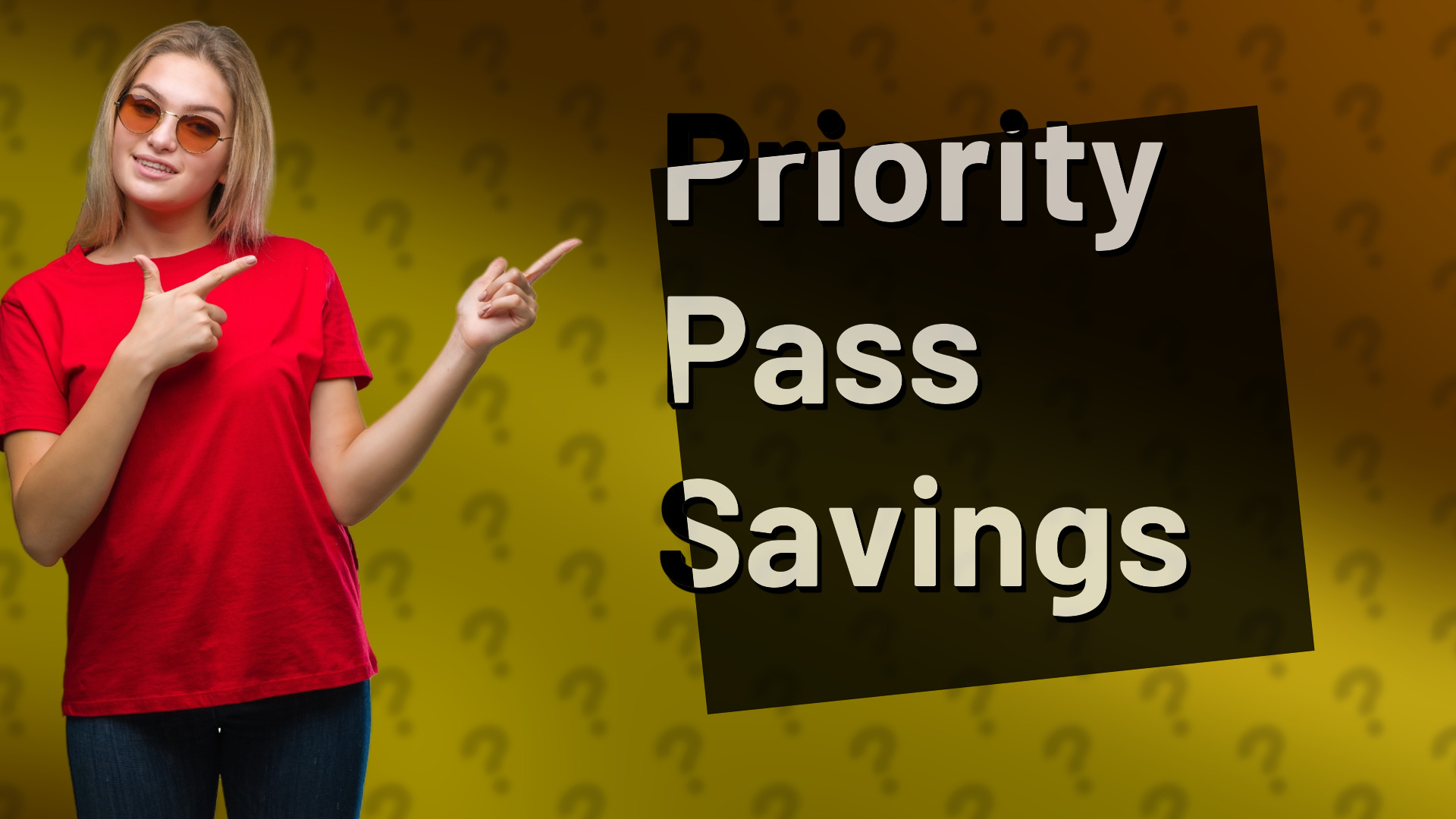 Priority Pass Savings