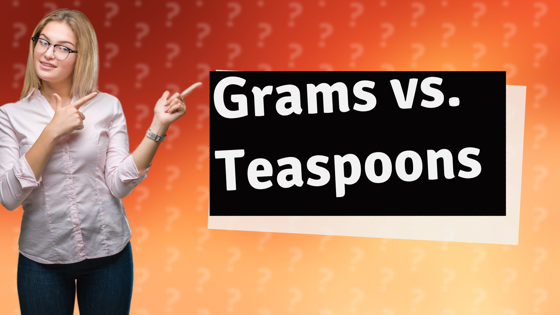 Grams vs. Teaspoons