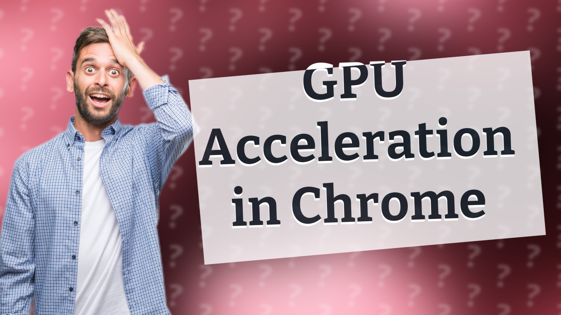 GPU Acceleration in Chrome