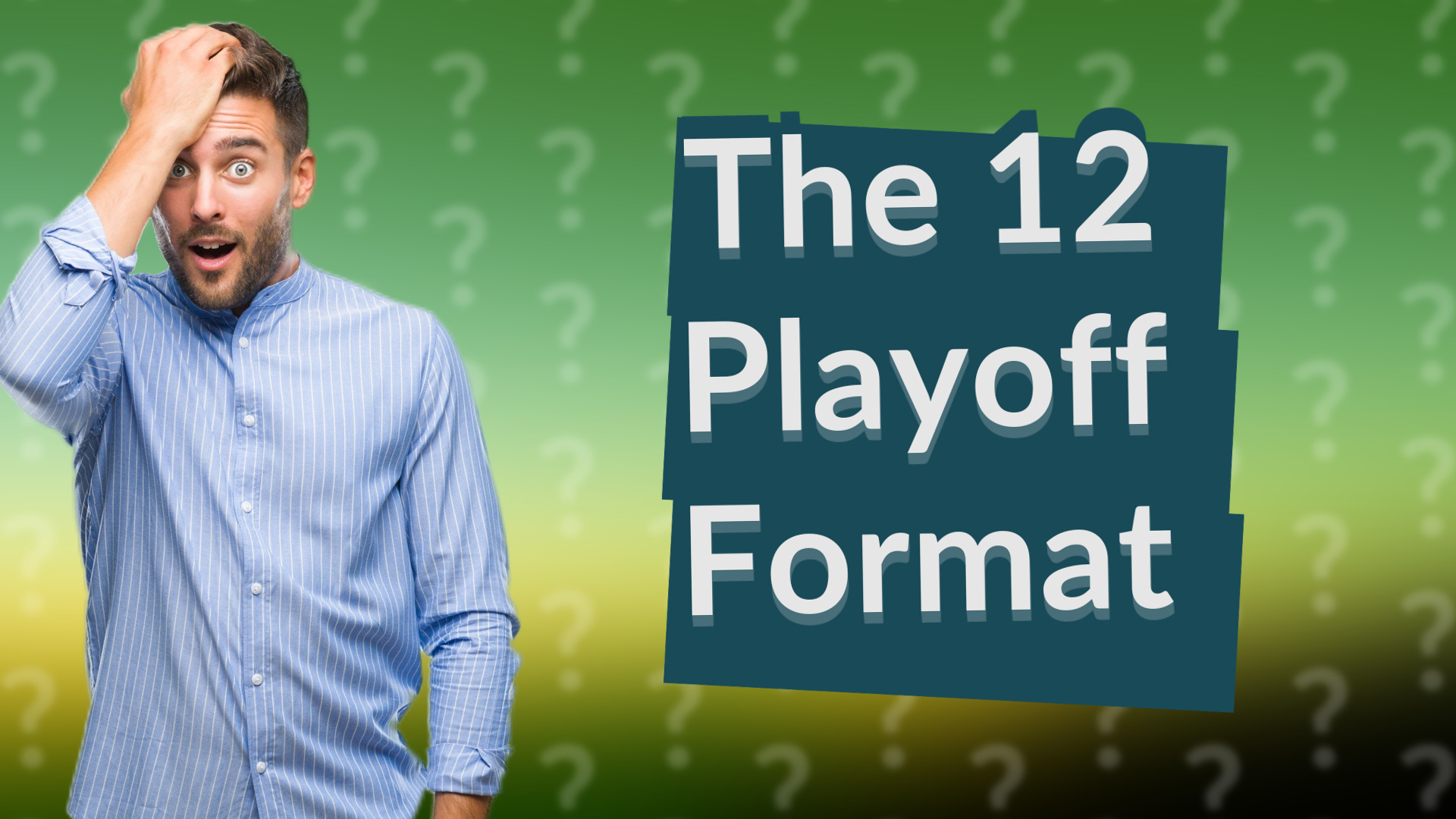 The 12 Playoff Format
