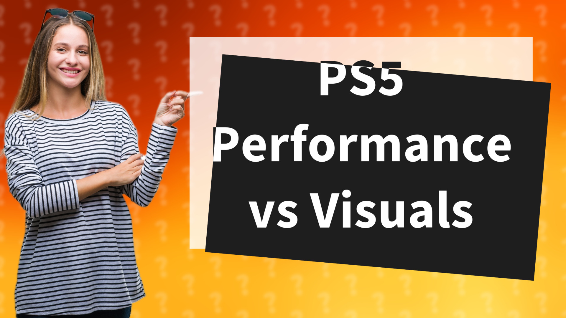 PS5 Performance vs Visuals