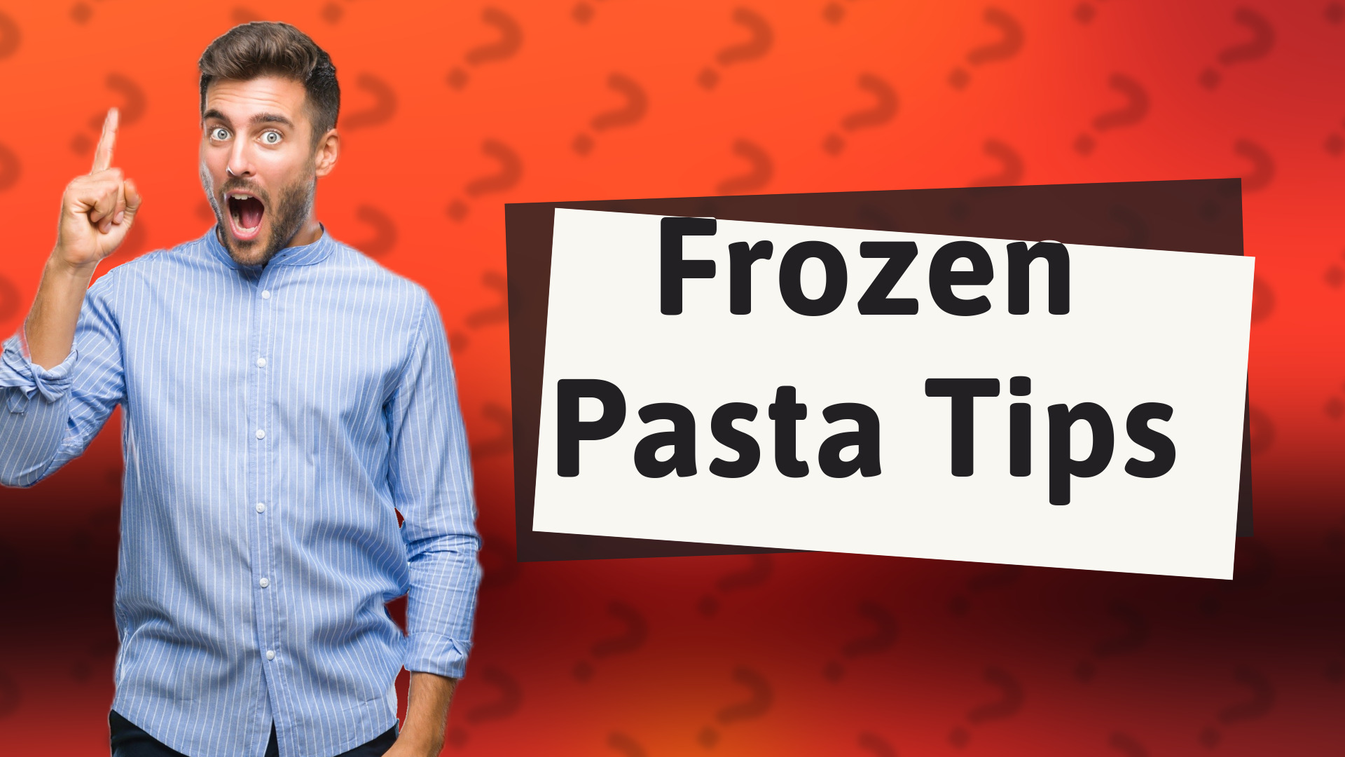 Frozen Pasta Tips