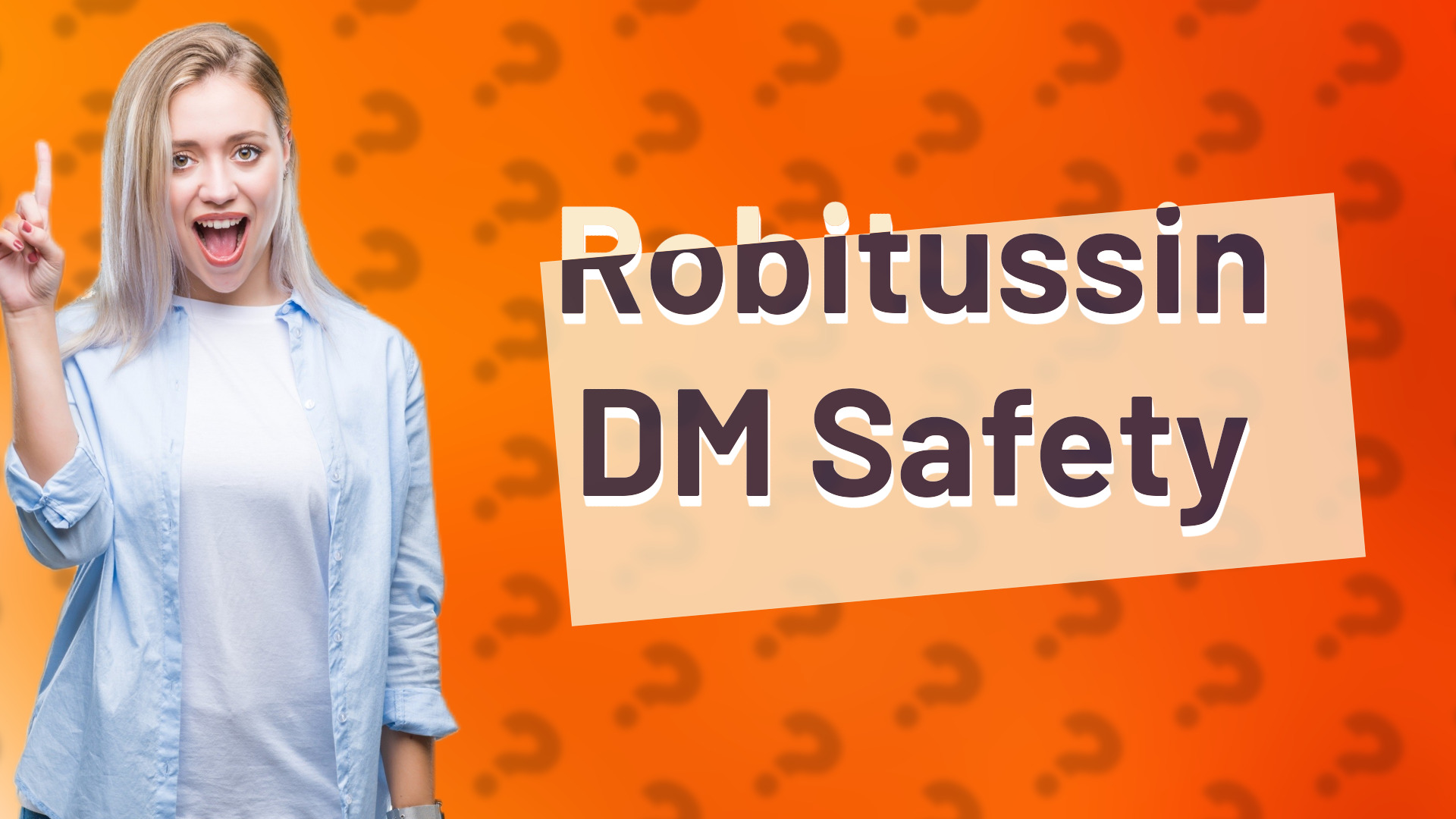 Robitussin DM Safety