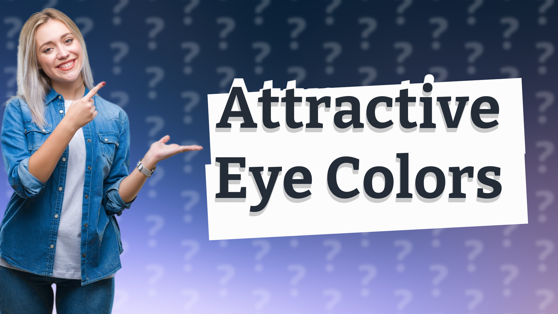 Attractive Eye Colors