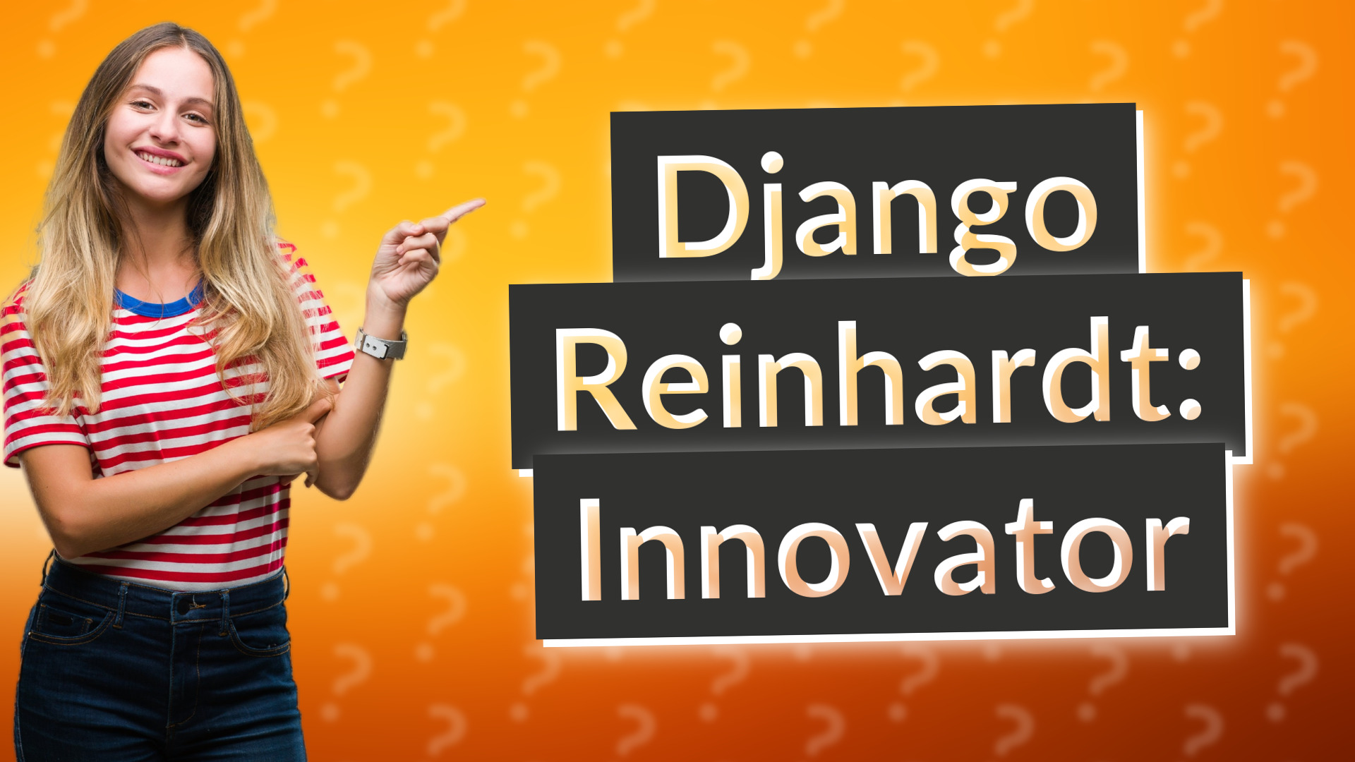 Django Reinhardt: Innovator