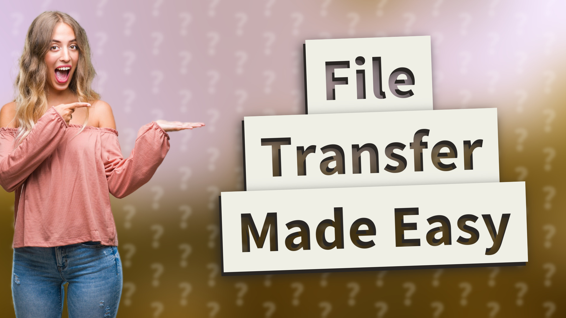 File Transfer Made Easy
