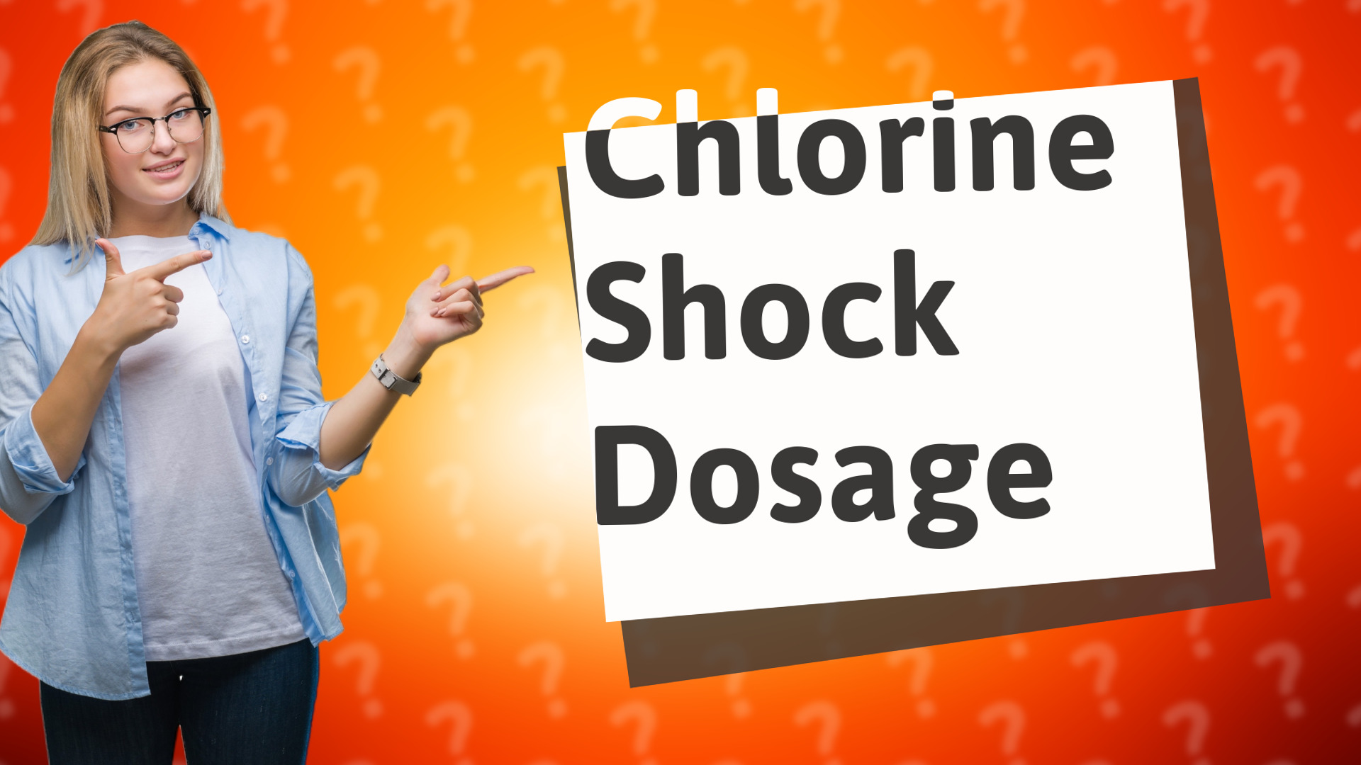Chlorine Shock Dosage