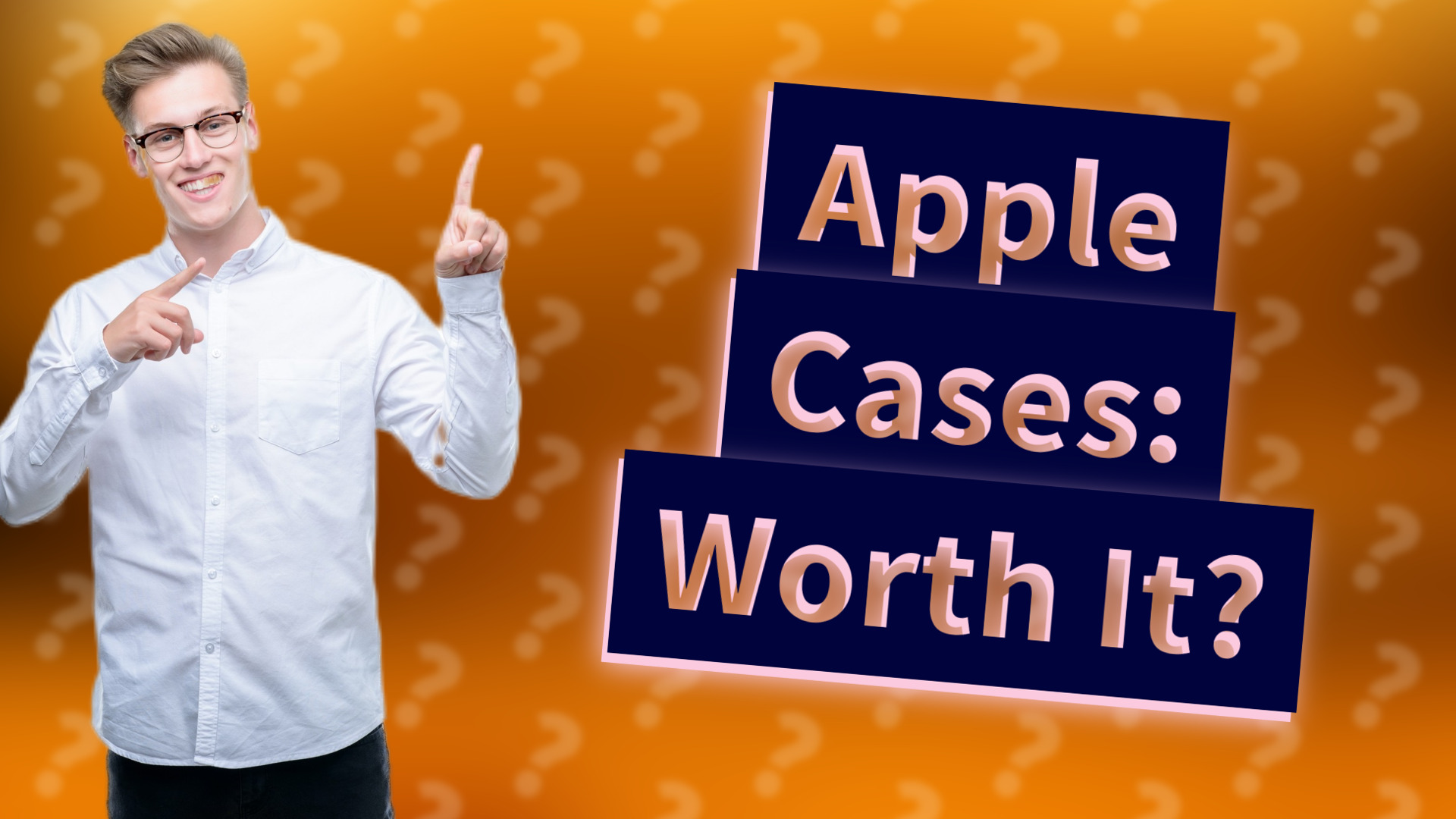 Apple Cases: Worth It?