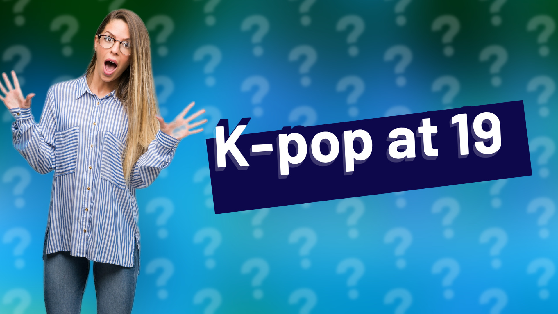 K-pop at 19