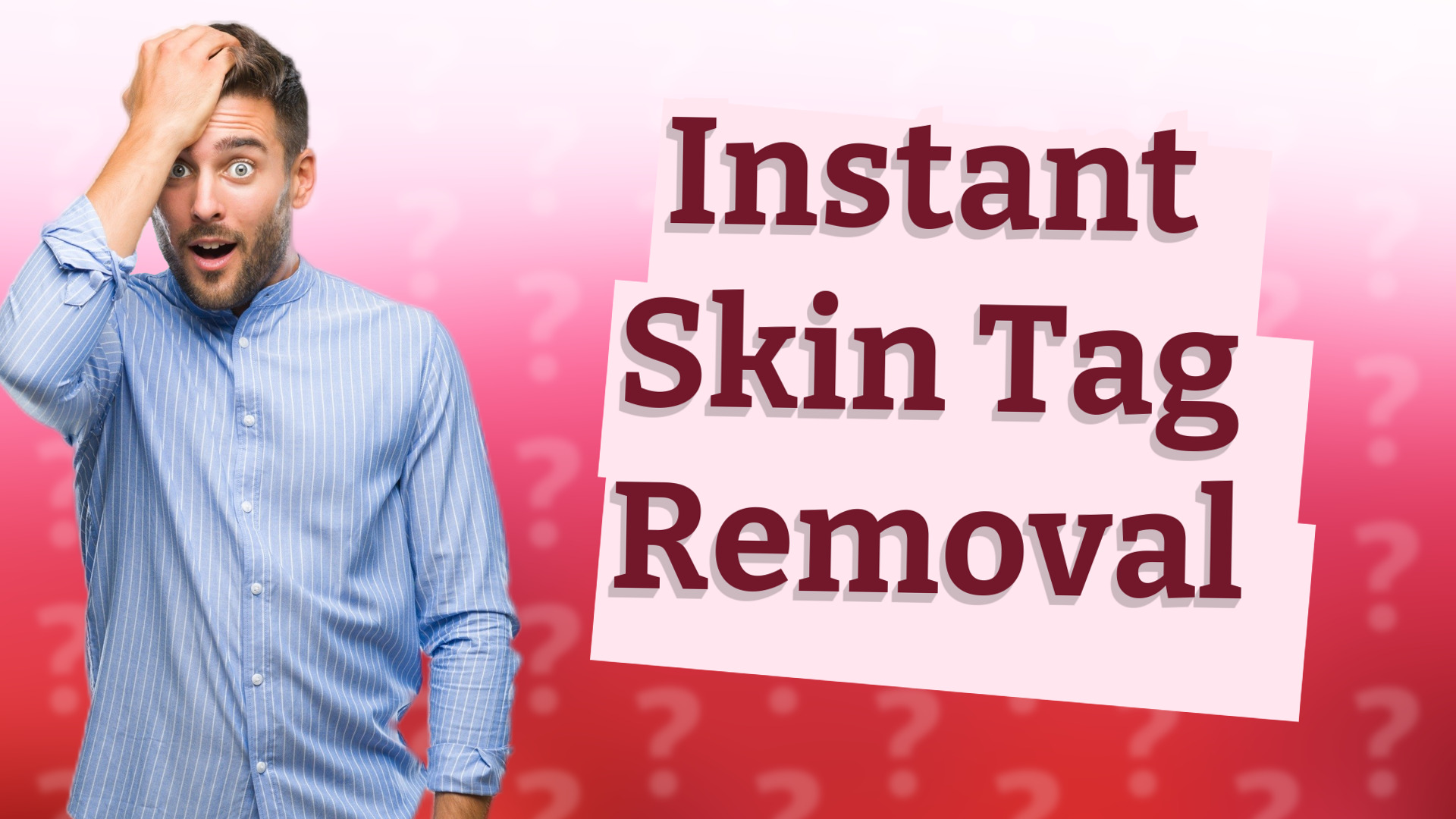 Instant Skin Tag Removal