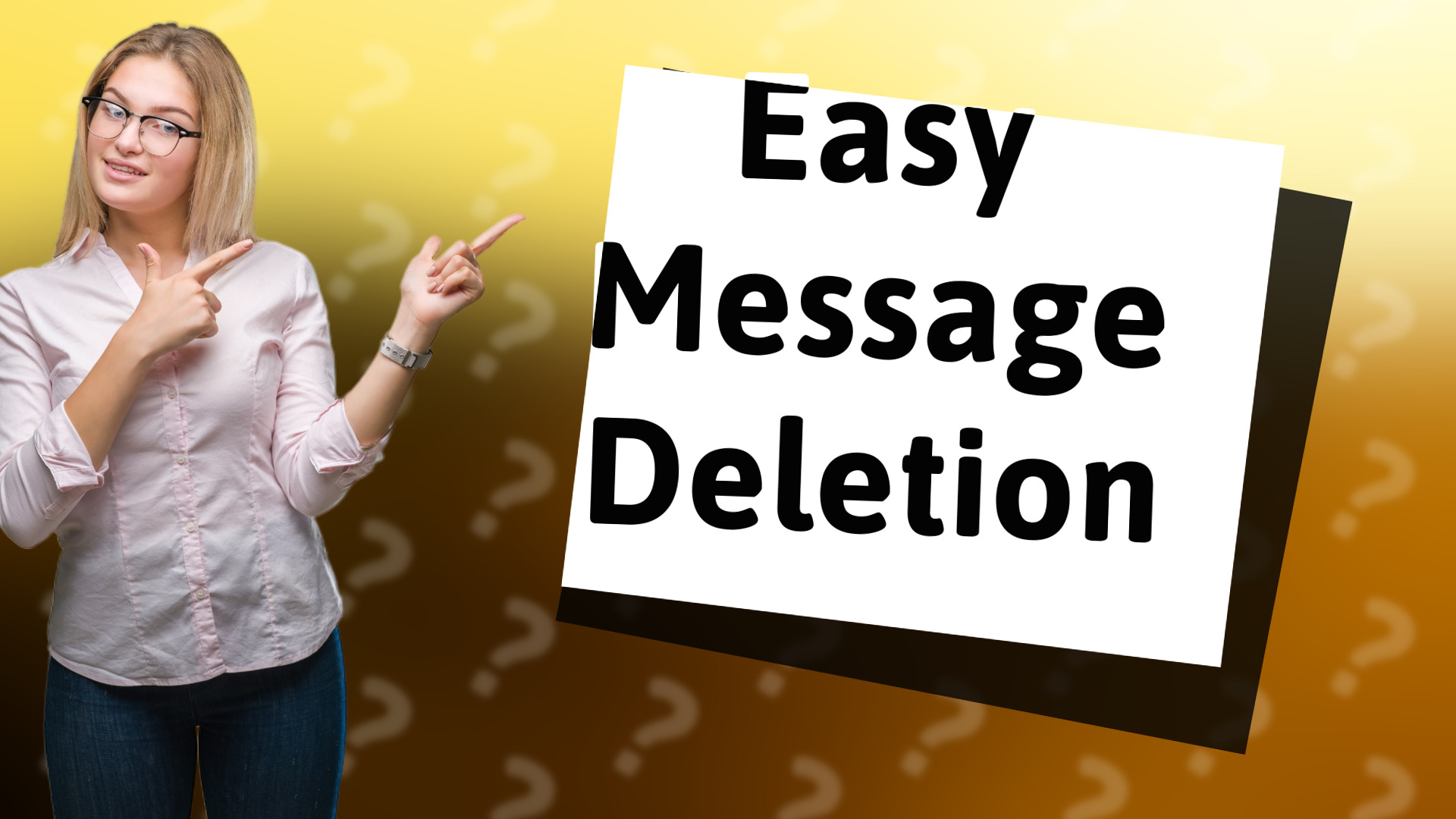 Easy Message Deletion